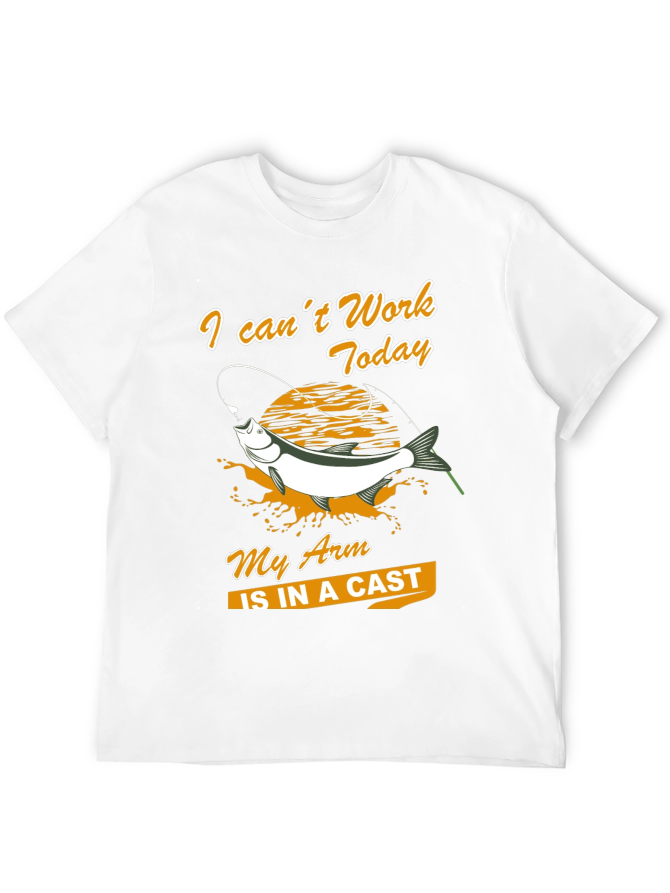 Fishing T-Shirt: I Cant Work Today
