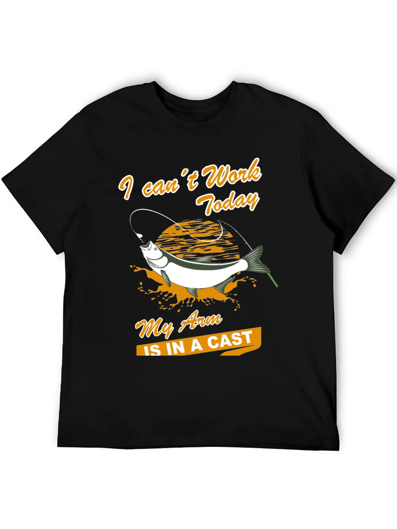 Fishing T-Shirt: I Cant Work Today