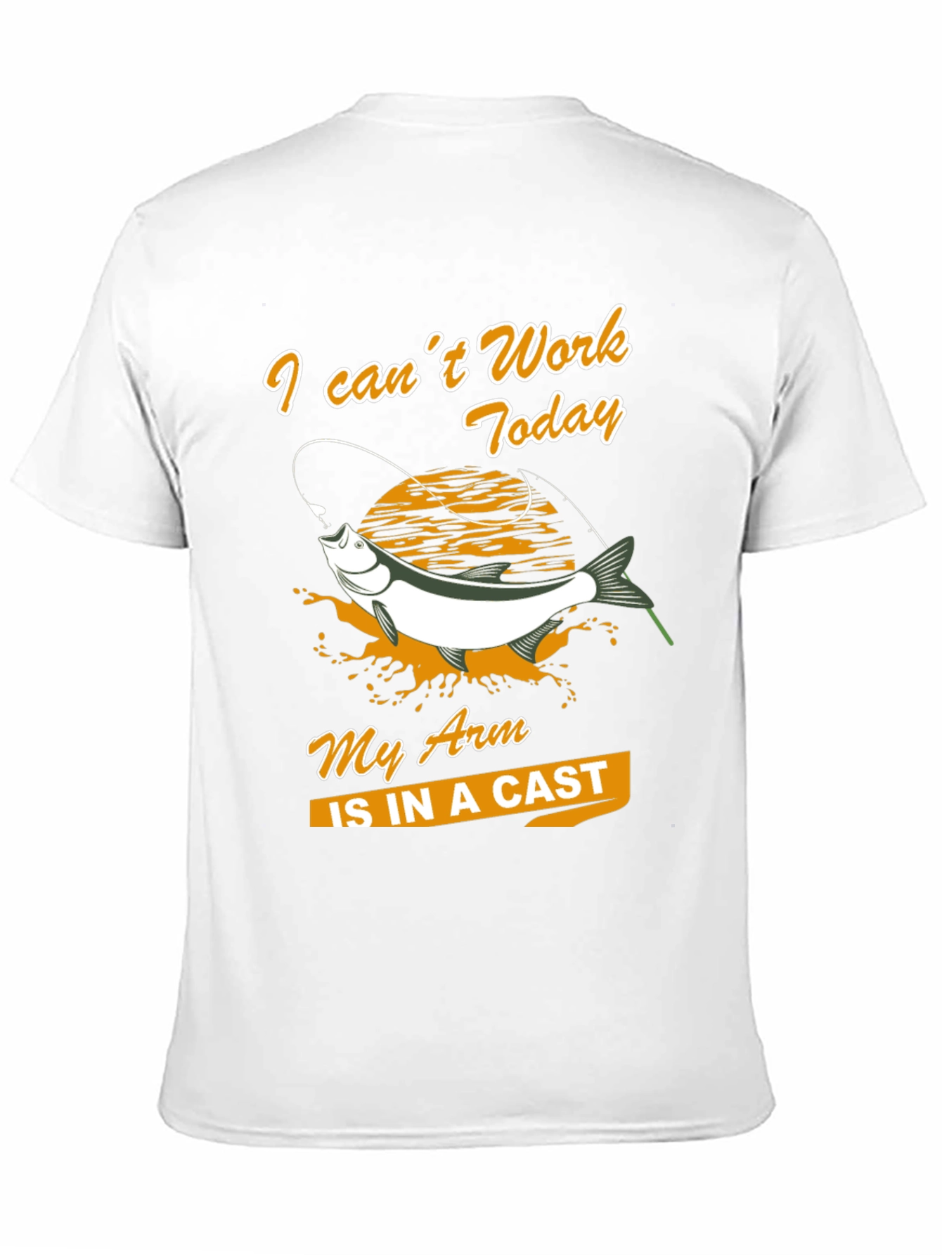 Fishing T-Shirt: I Cant Work Today