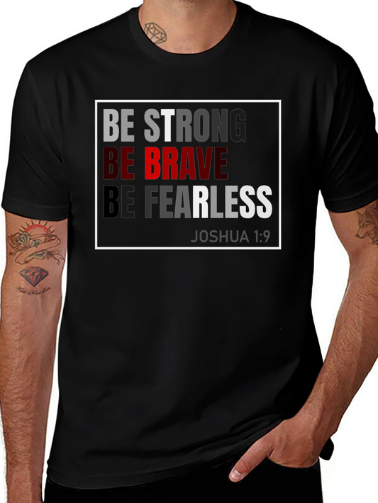 Be Strong Brave Fearless T-Shirt - Joshua 1:9