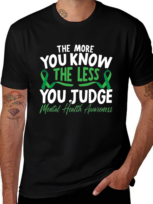 Mental Health Awareness T-Shirt: The More You Know