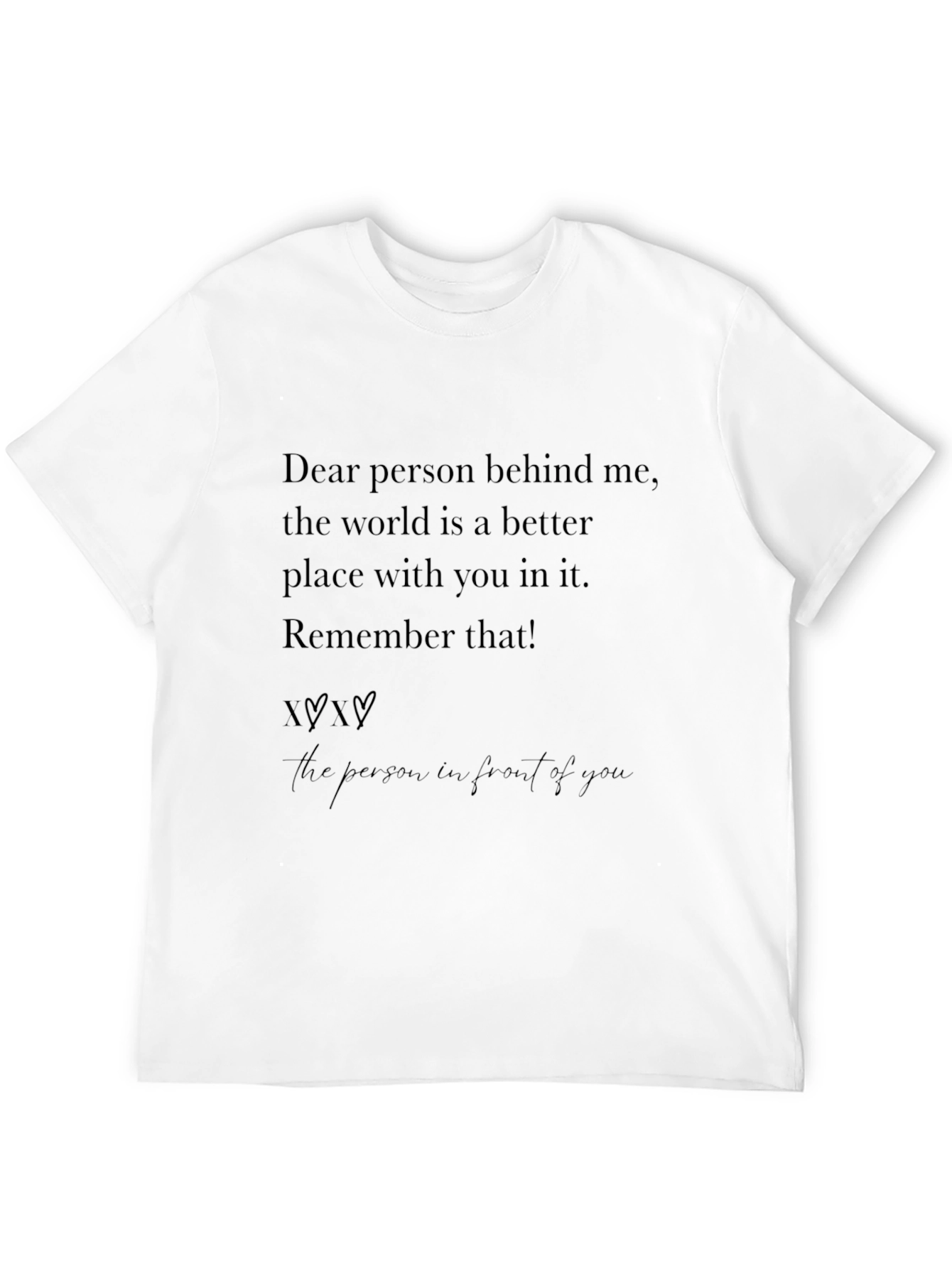 Inspirational Message Black T-Shirt