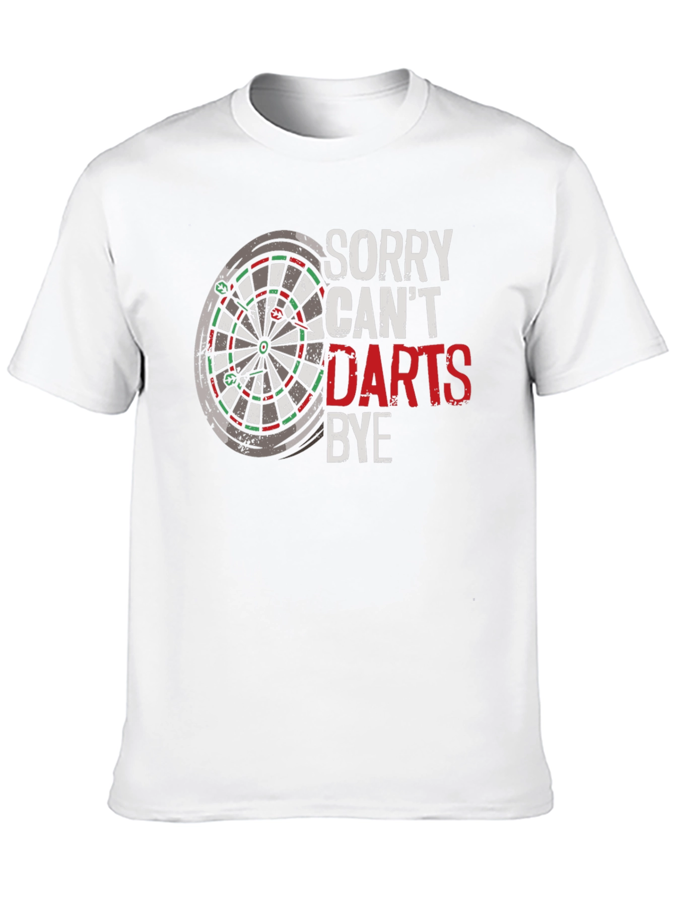 Sorry Cant Darts Bye Black T-Shirt
