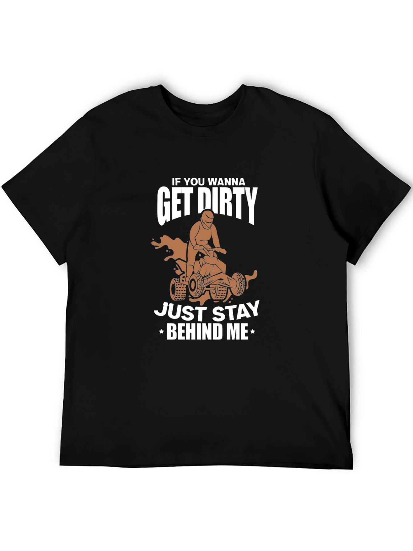 Get Dirty ATV Rider Graphic Tee