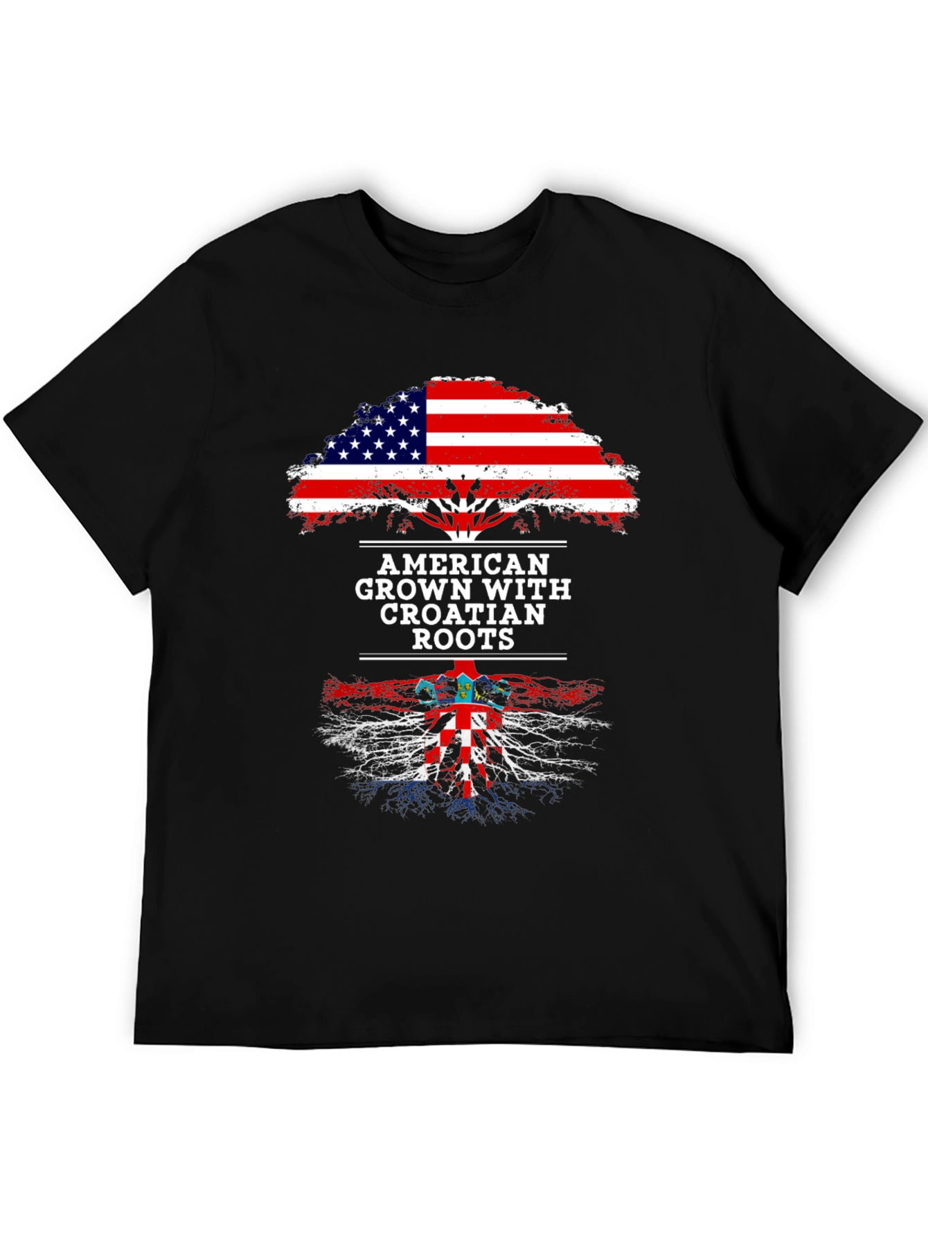 American Grown with Croatian Roots T-Shirt