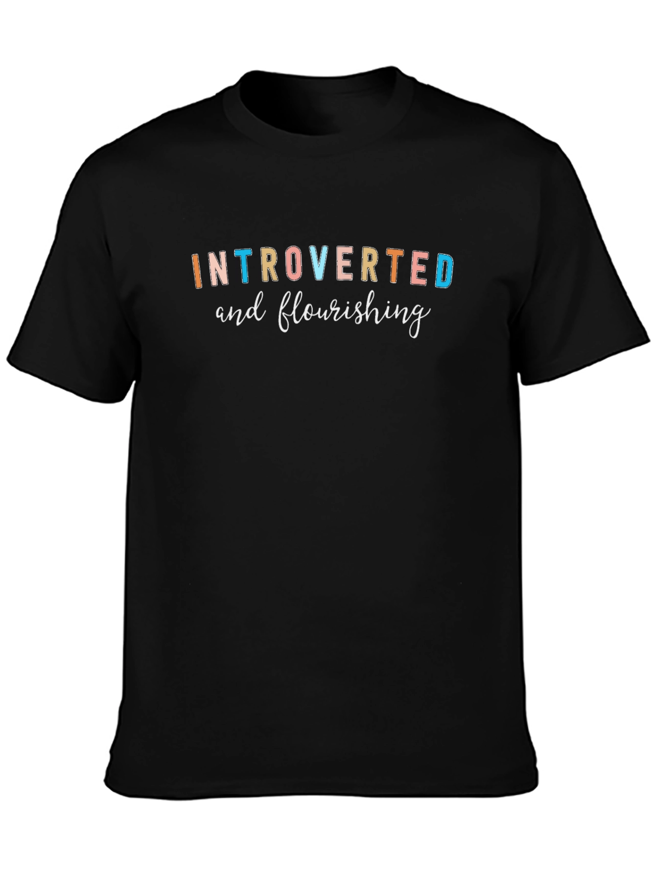 Introverted and Flourishing Graphic Tee