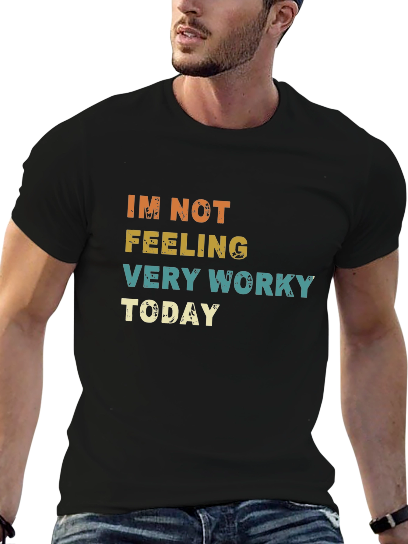Funny Not Feeling Worky Graphic T-Shirt