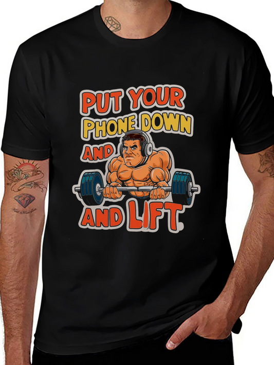 Workout Motivation T-Shirt - Put Your Phone Down & Lift