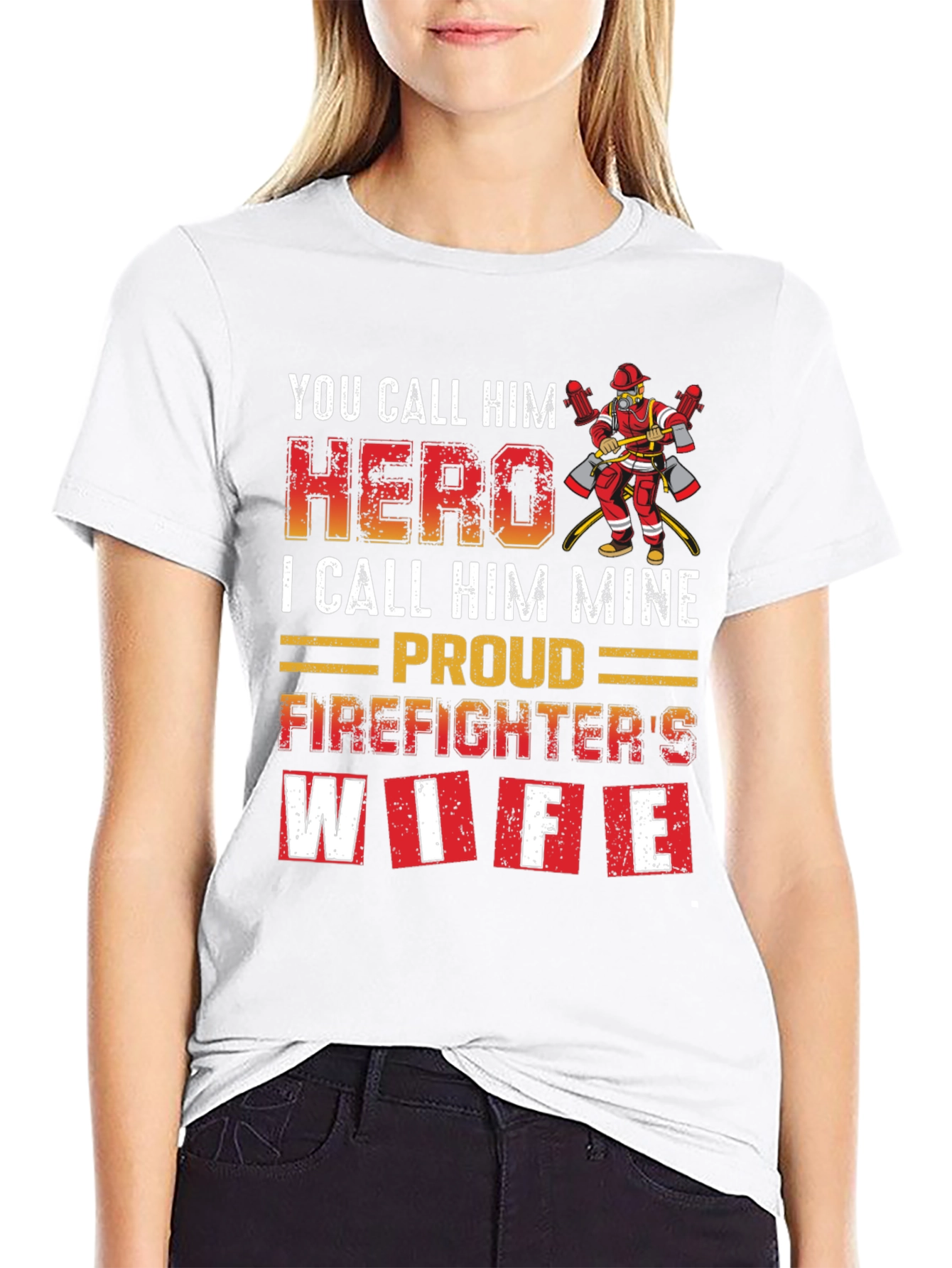 Firefighters Wife T-Shirt - Hero Design