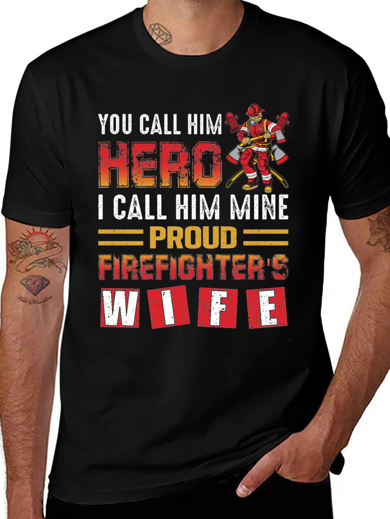 Firefighters Wife T-Shirt - Hero Design