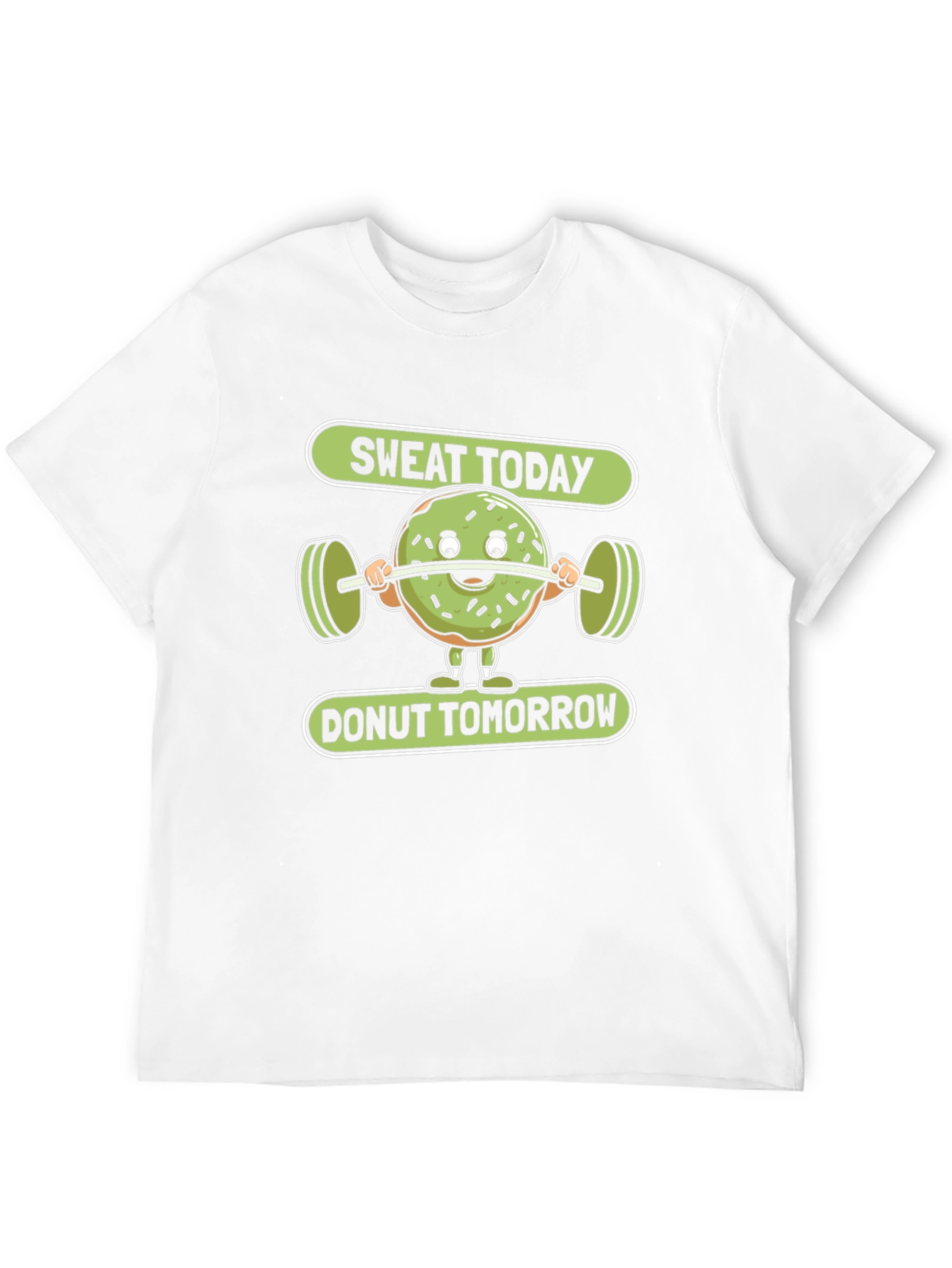 Sweat Today Donut Tomorrow Graphic T-Shirt