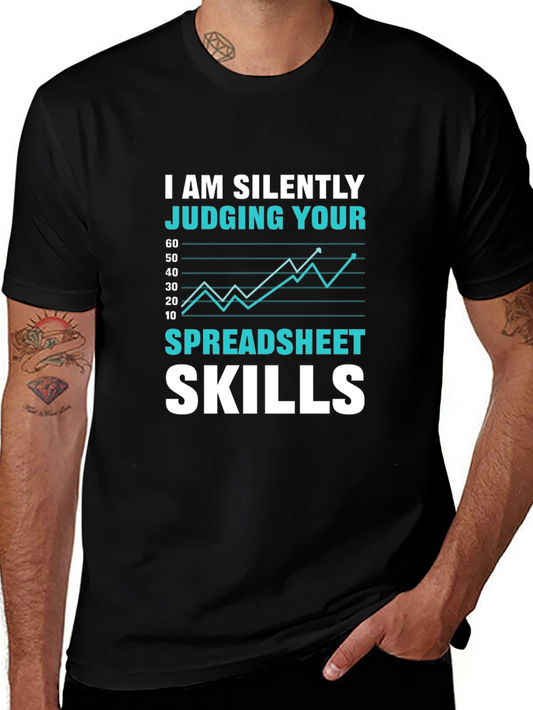 I Am Silently Judging Your Spreadsheet Skills T-Shirt