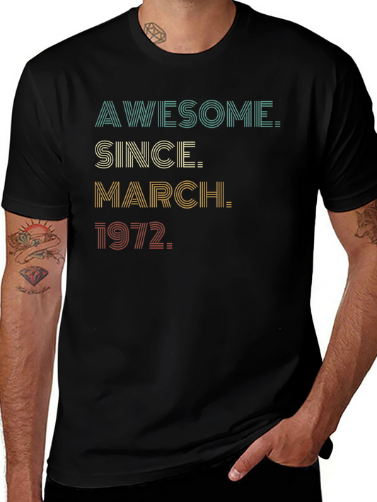 Awesome Since March 1972 Black Graphic Tee