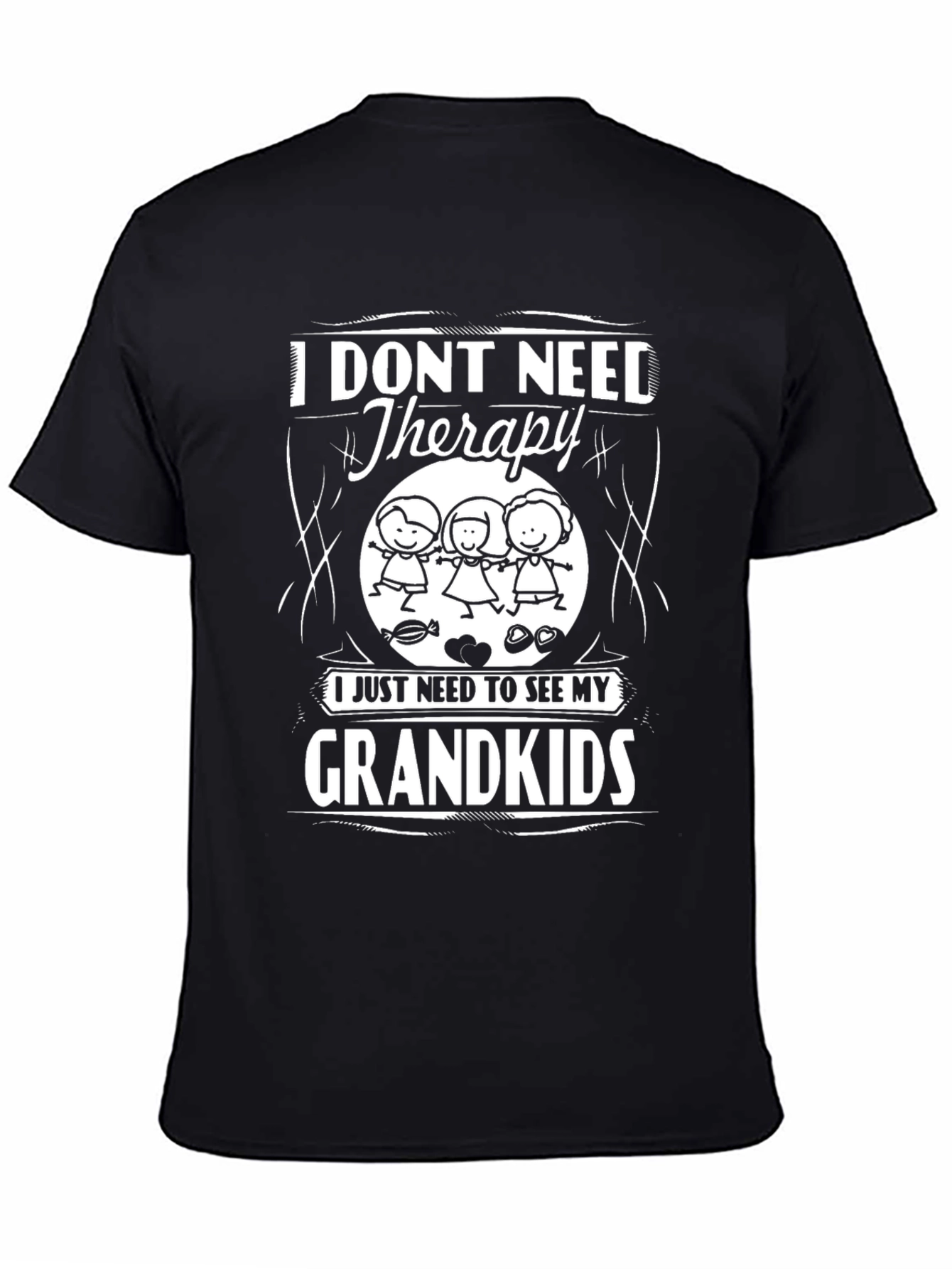 I Dont Need Therapy Grandkids T-Shirt