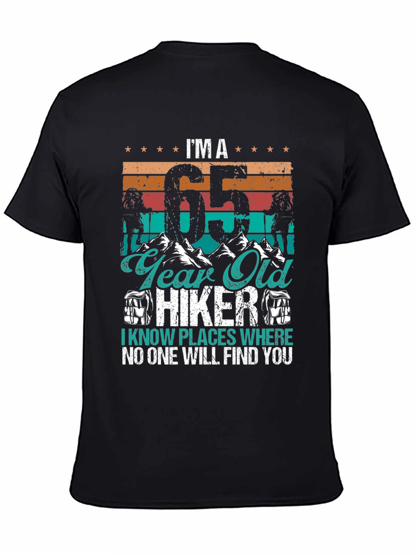 65 Year Old Hiker T-Shirt