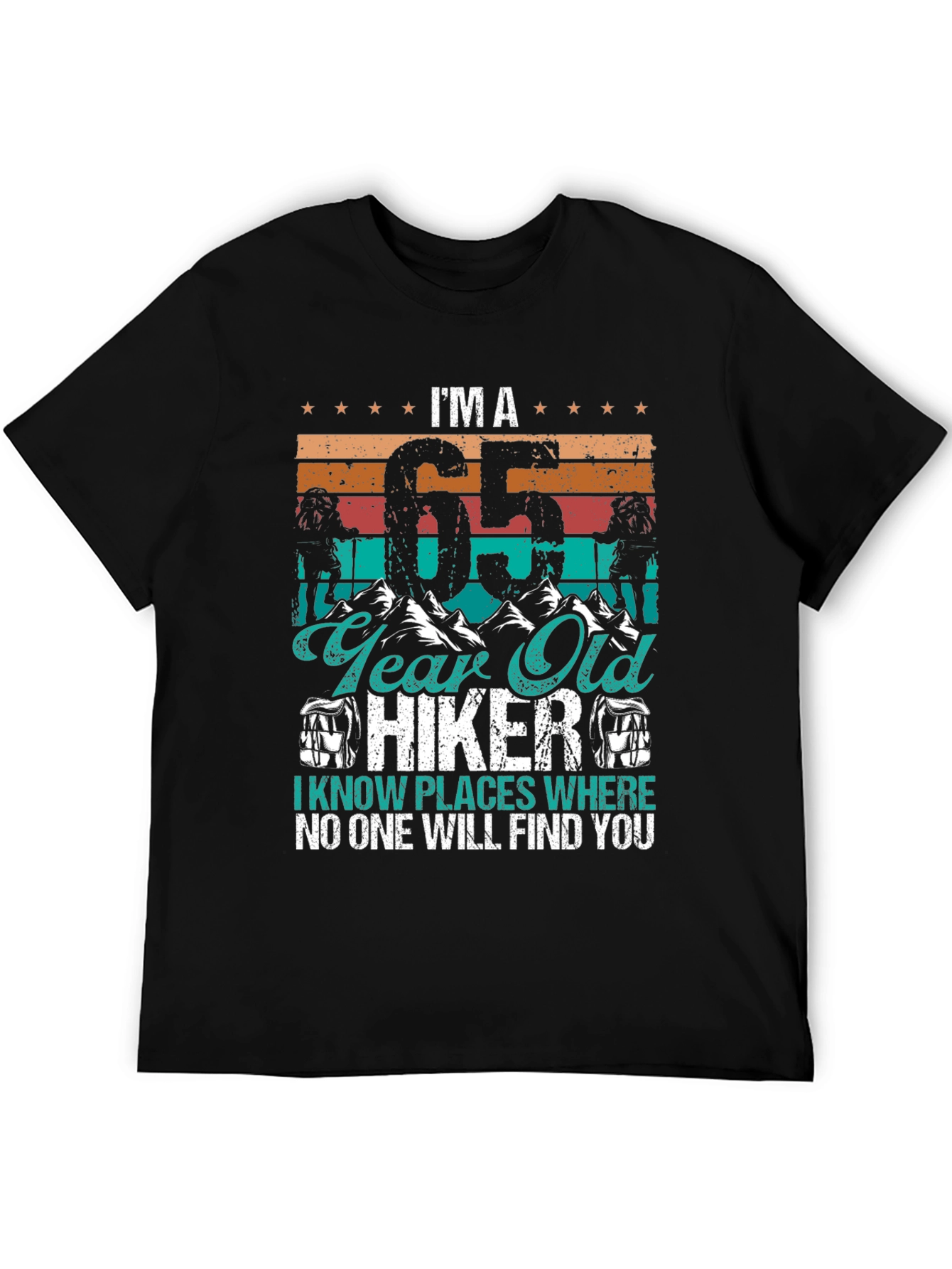 65 Year Old Hiker T-Shirt