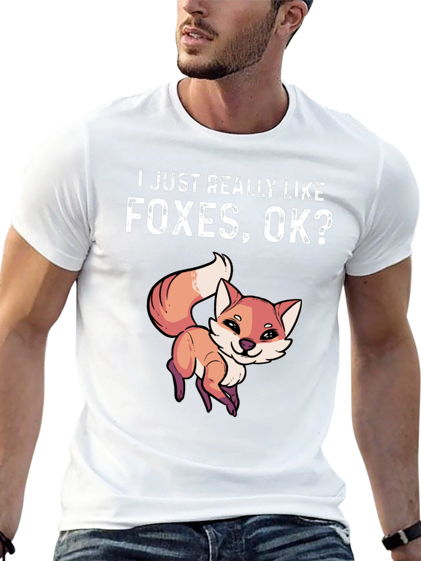I Just Really Like Foxes OK? Graphic T-Shirt