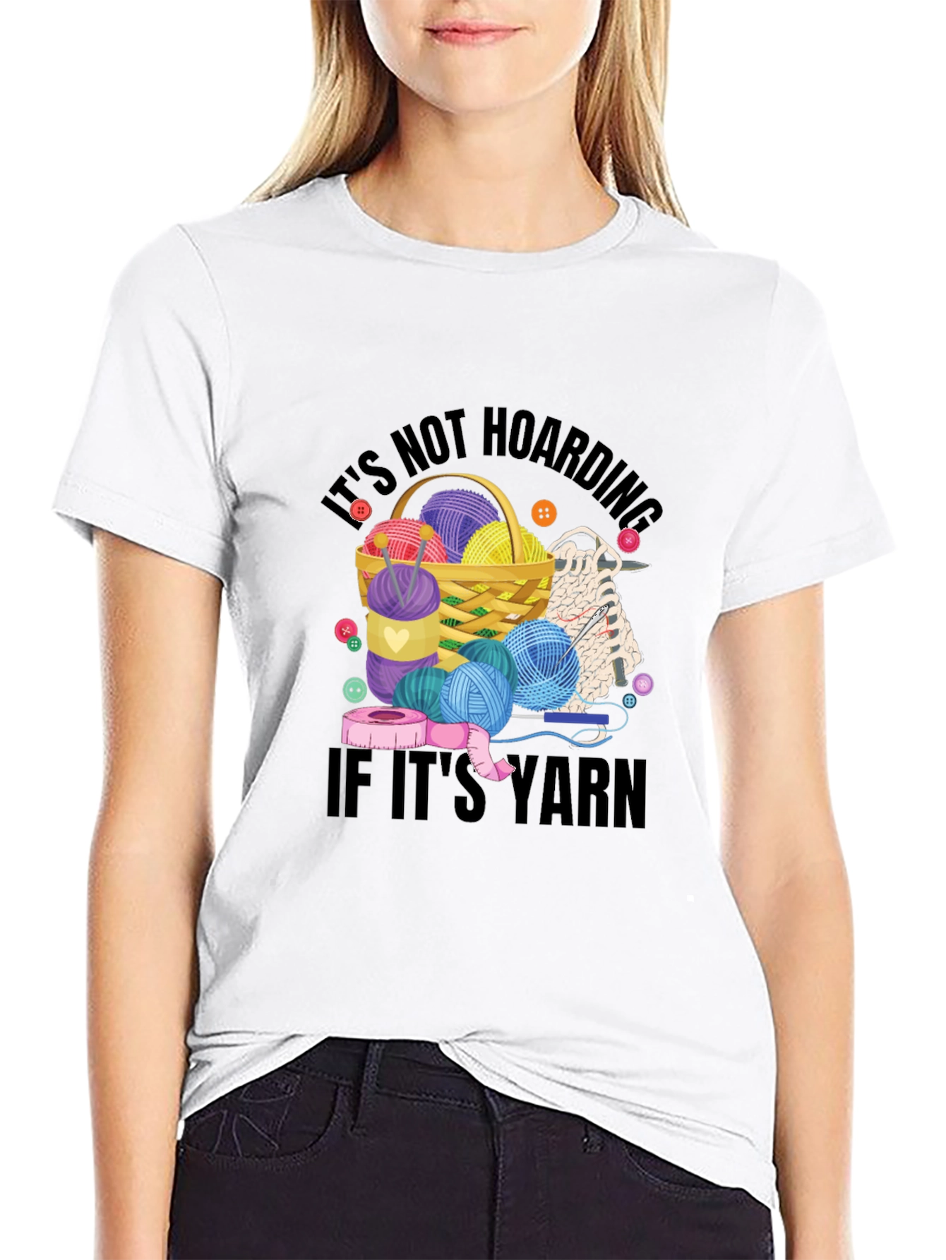 Its Not Hoarding If Its Yarn T-Shirt