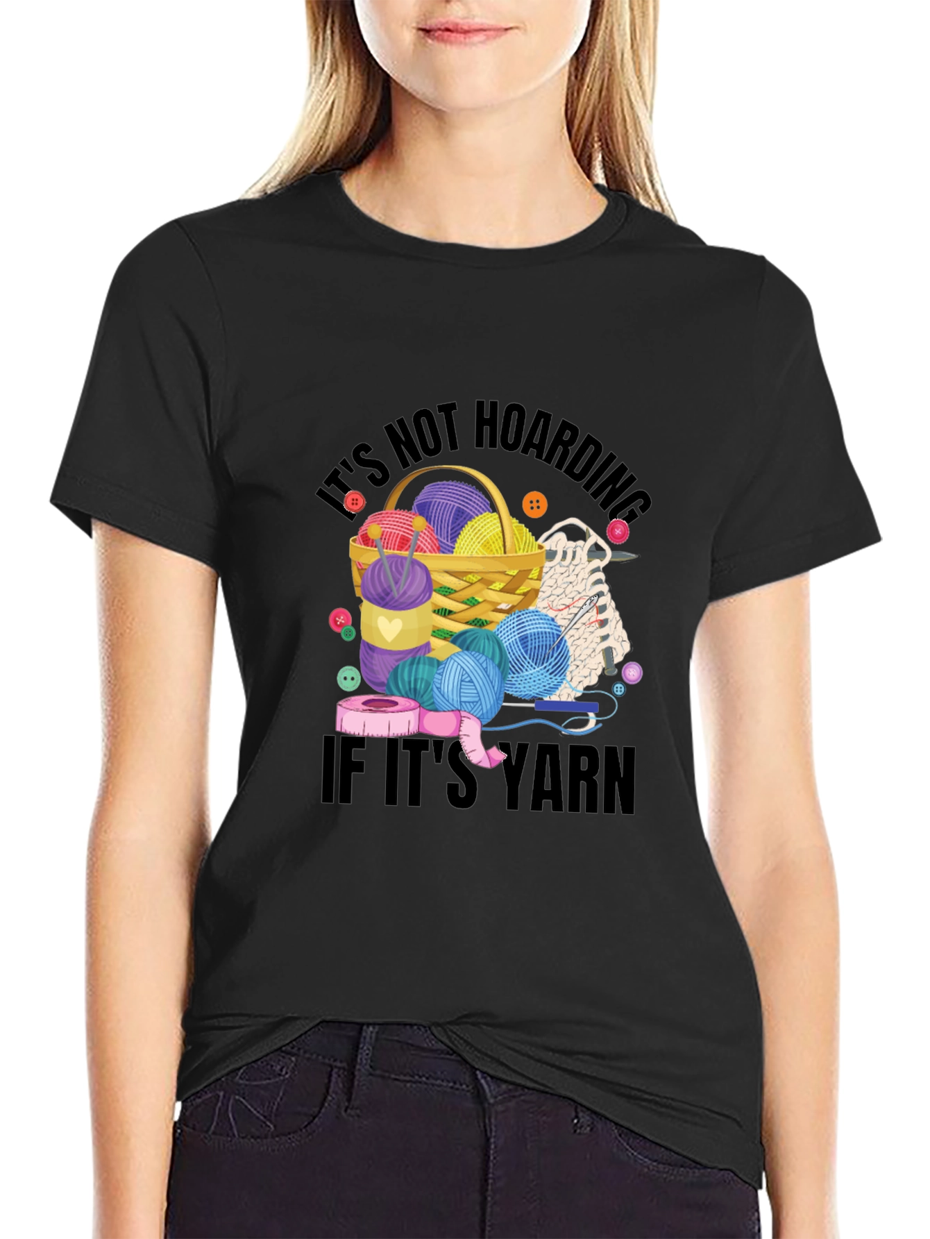 Its Not Hoarding If Its Yarn T-Shirt