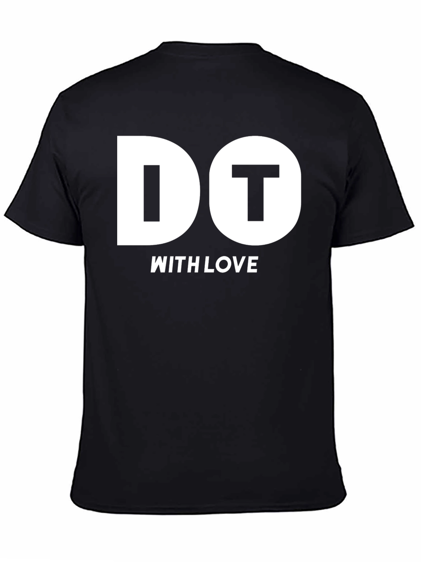 Do It With Love Black T-Shirt