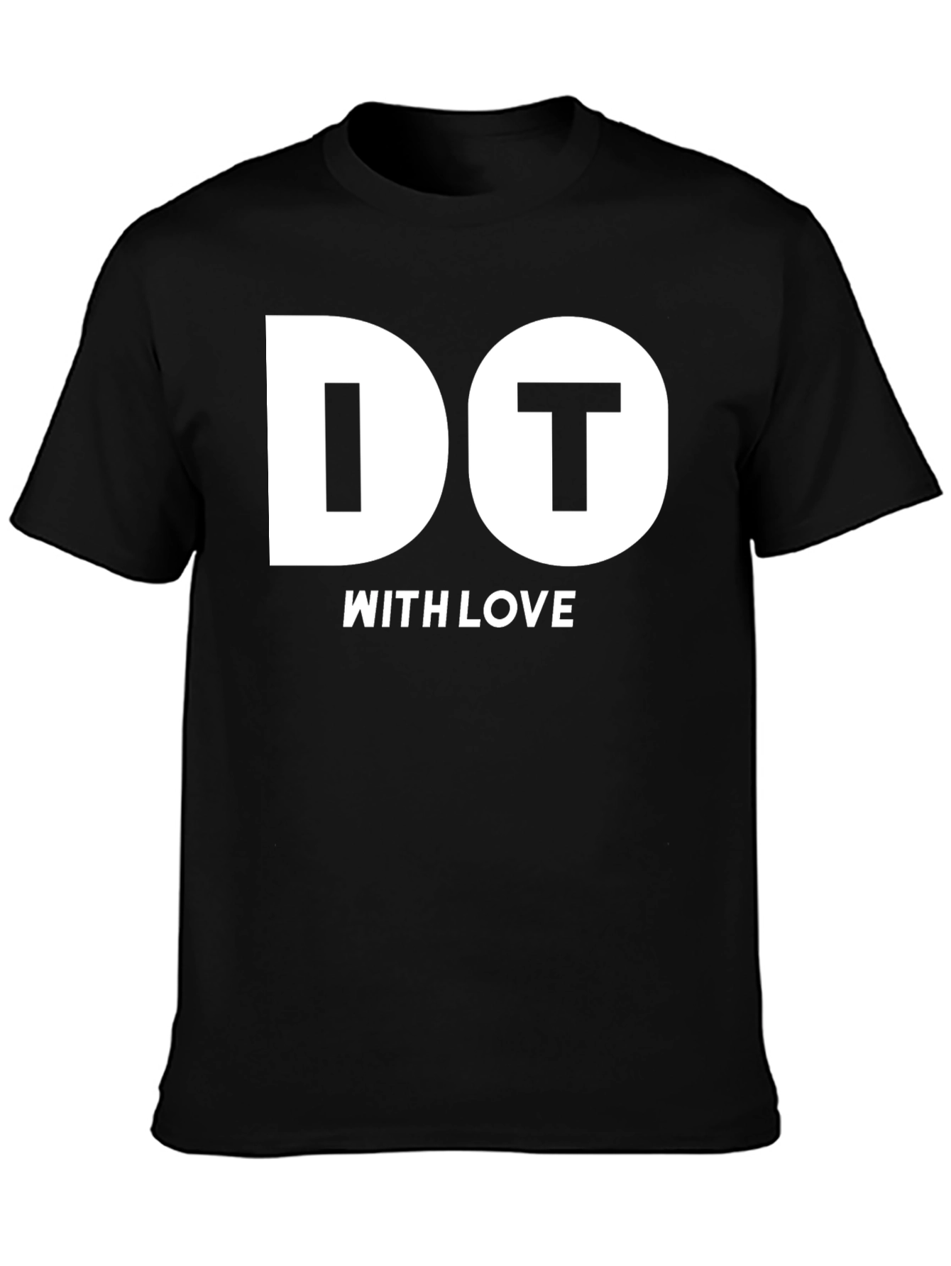 Do It With Love Black T-Shirt