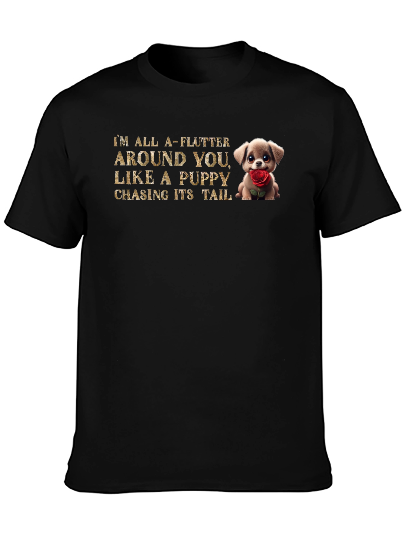 Puppy Love T-Shirt - All a-Flutter Around You