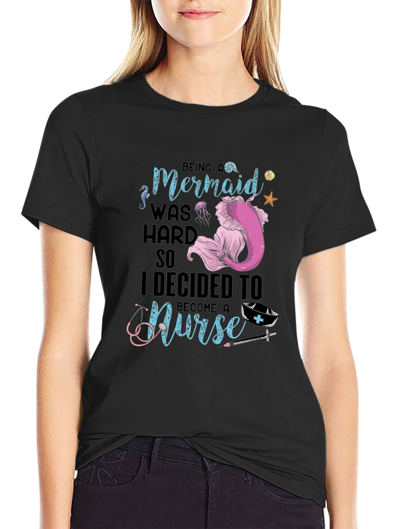 Mermaid Turned Nurse T-Shirt - Novelty Graphic Tee