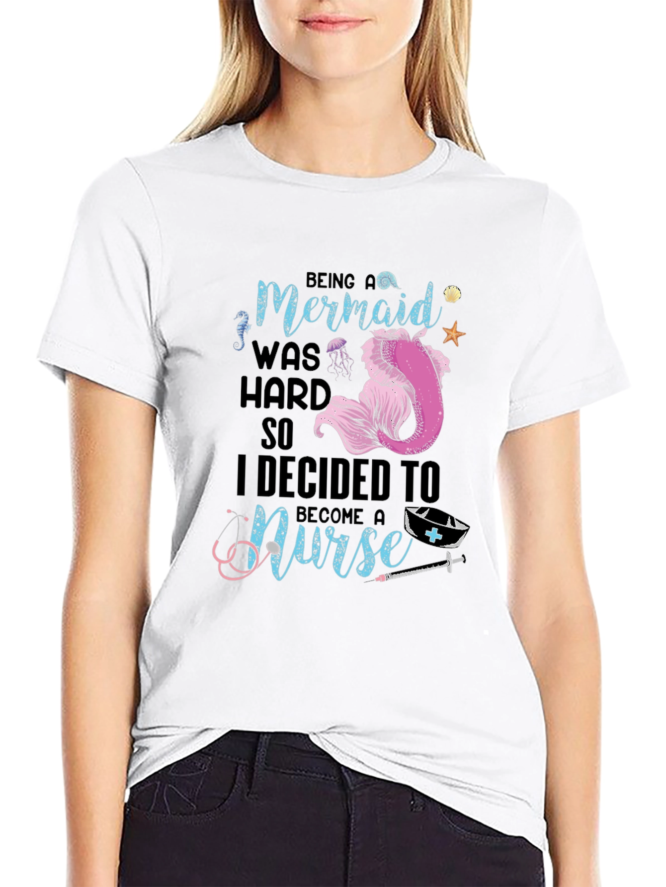 Mermaid Turned Nurse T-Shirt - Novelty Graphic Tee