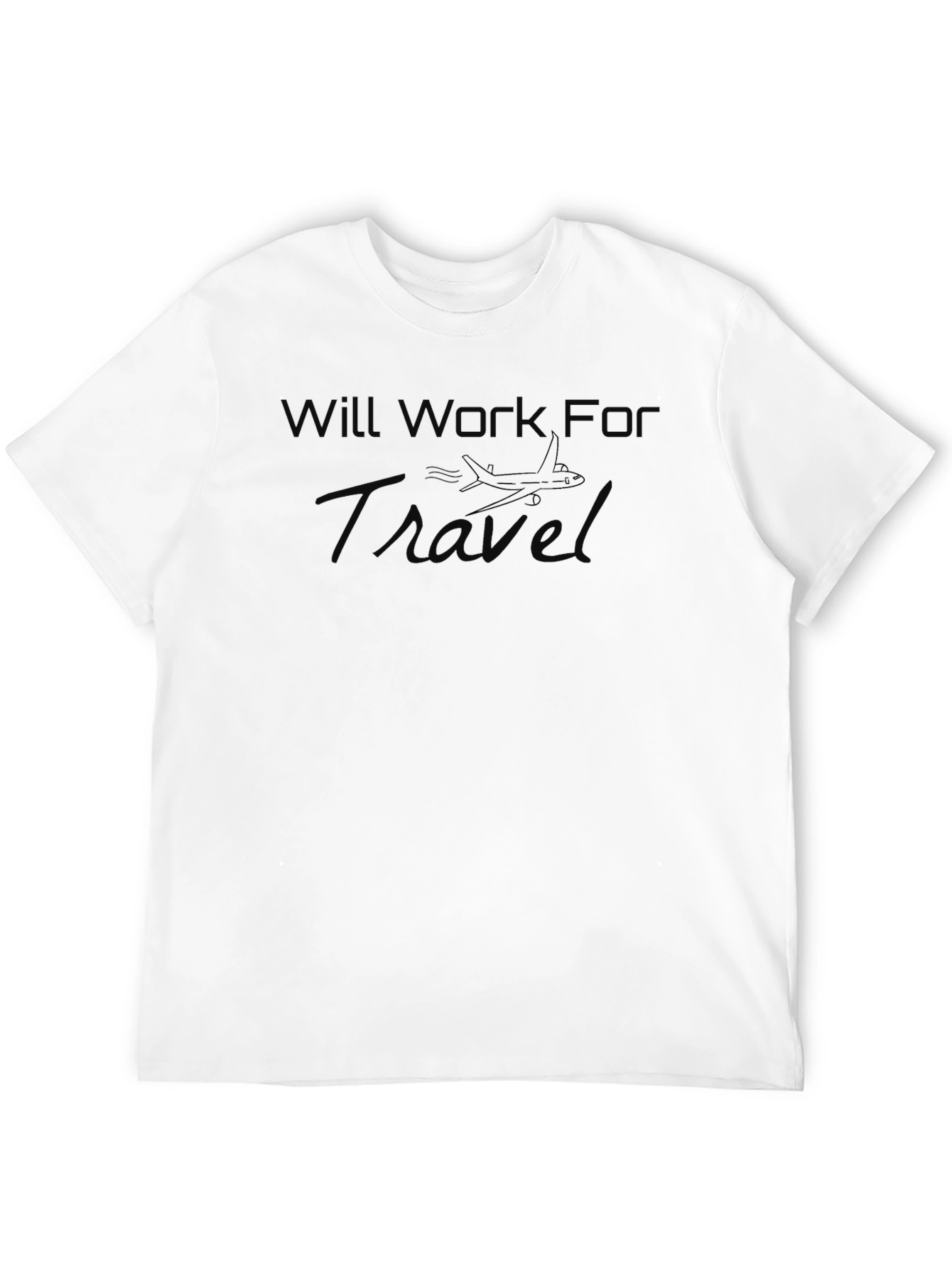 Will Work For Travel Black T-Shirt