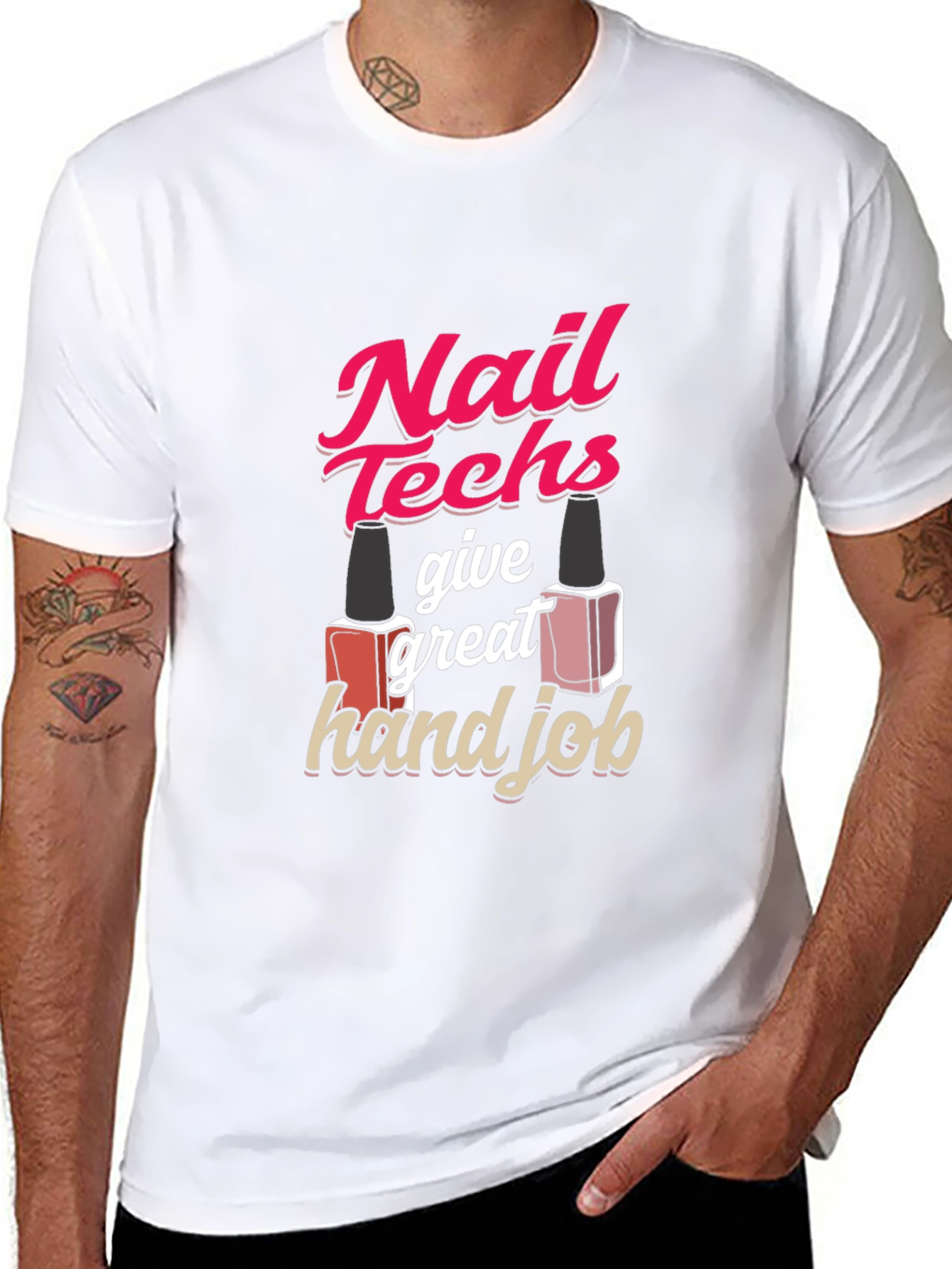 Nail Techs Give Great Hand Job T-Shirt