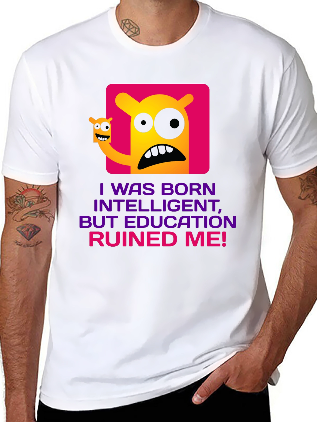 Intelligent But Education Ruined Me T-Shirt