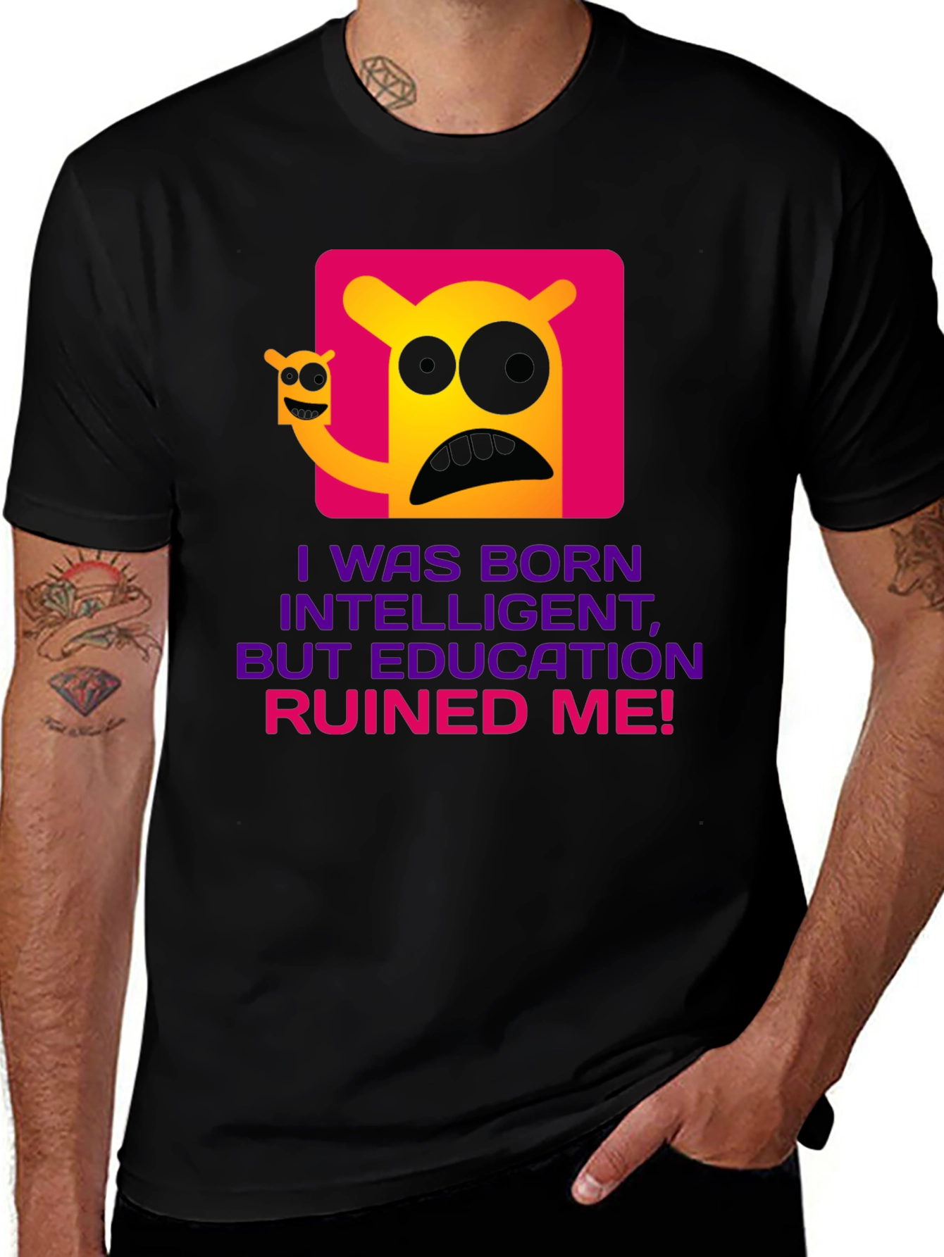 Intelligent But Education Ruined Me T-Shirt