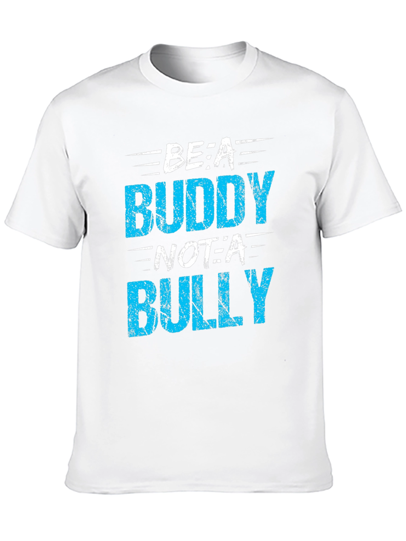 Be A Buddy Not A Bully Graphic T-Shirt