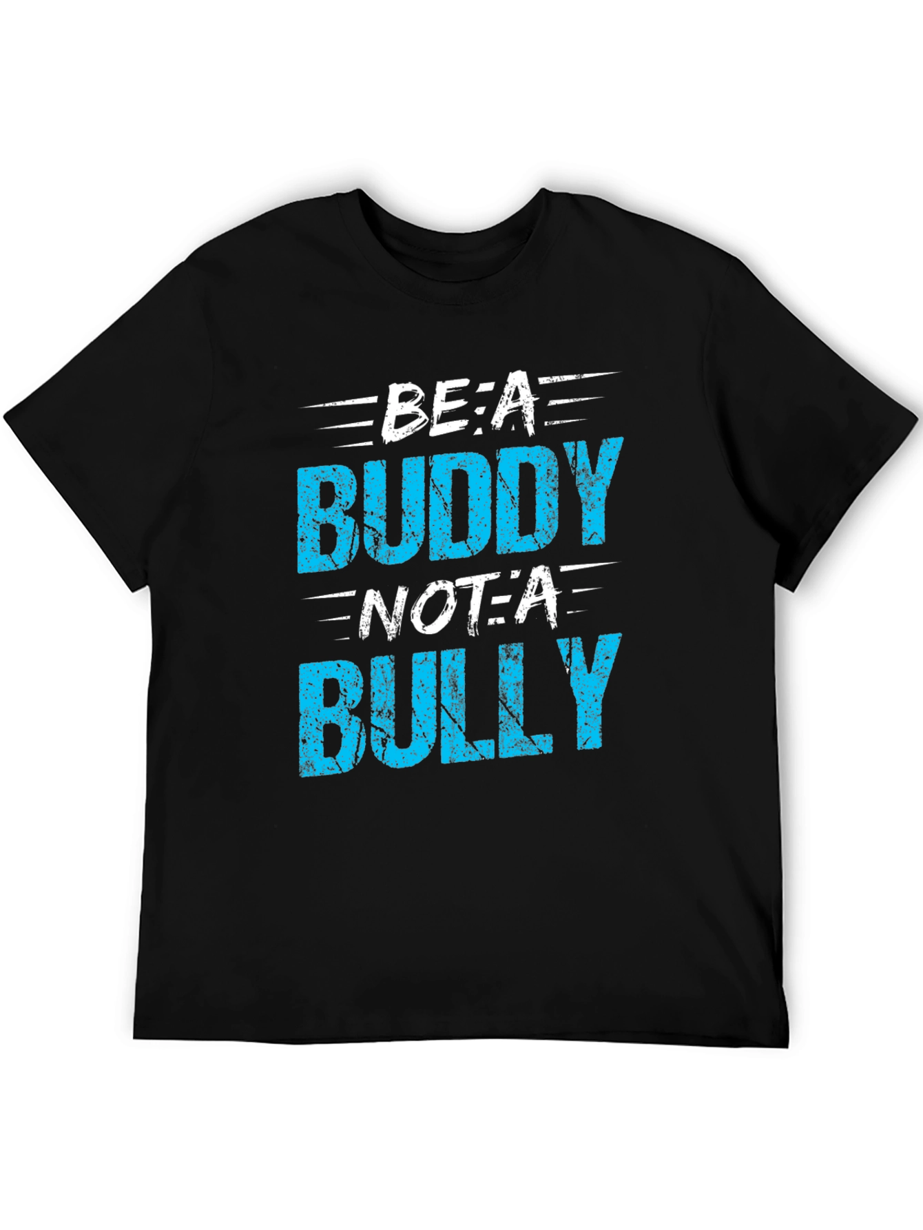 Be A Buddy Not A Bully Graphic T-Shirt