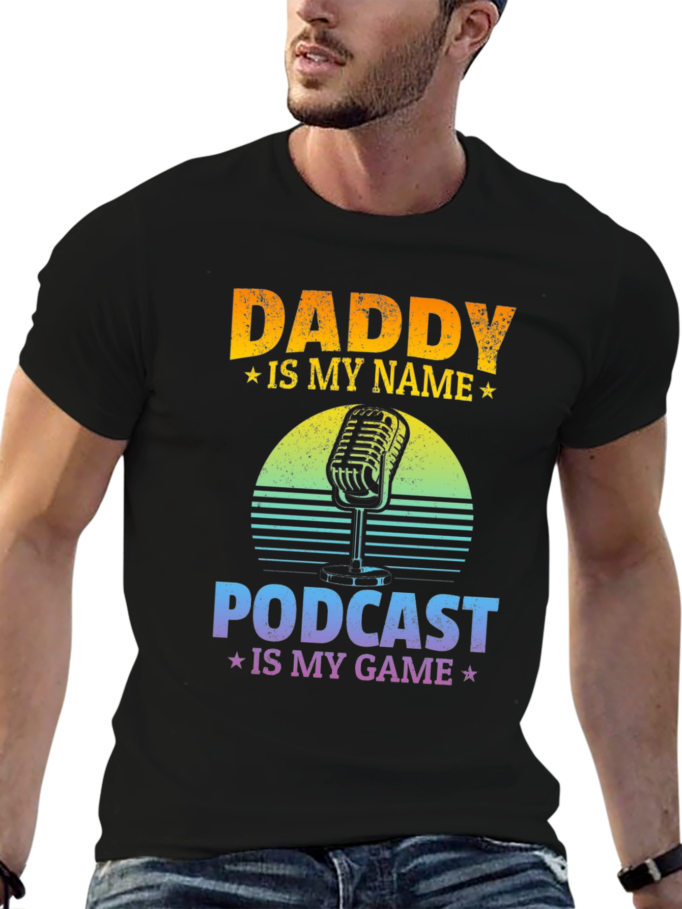 Daddy Is My Name Podcast T-Shirt