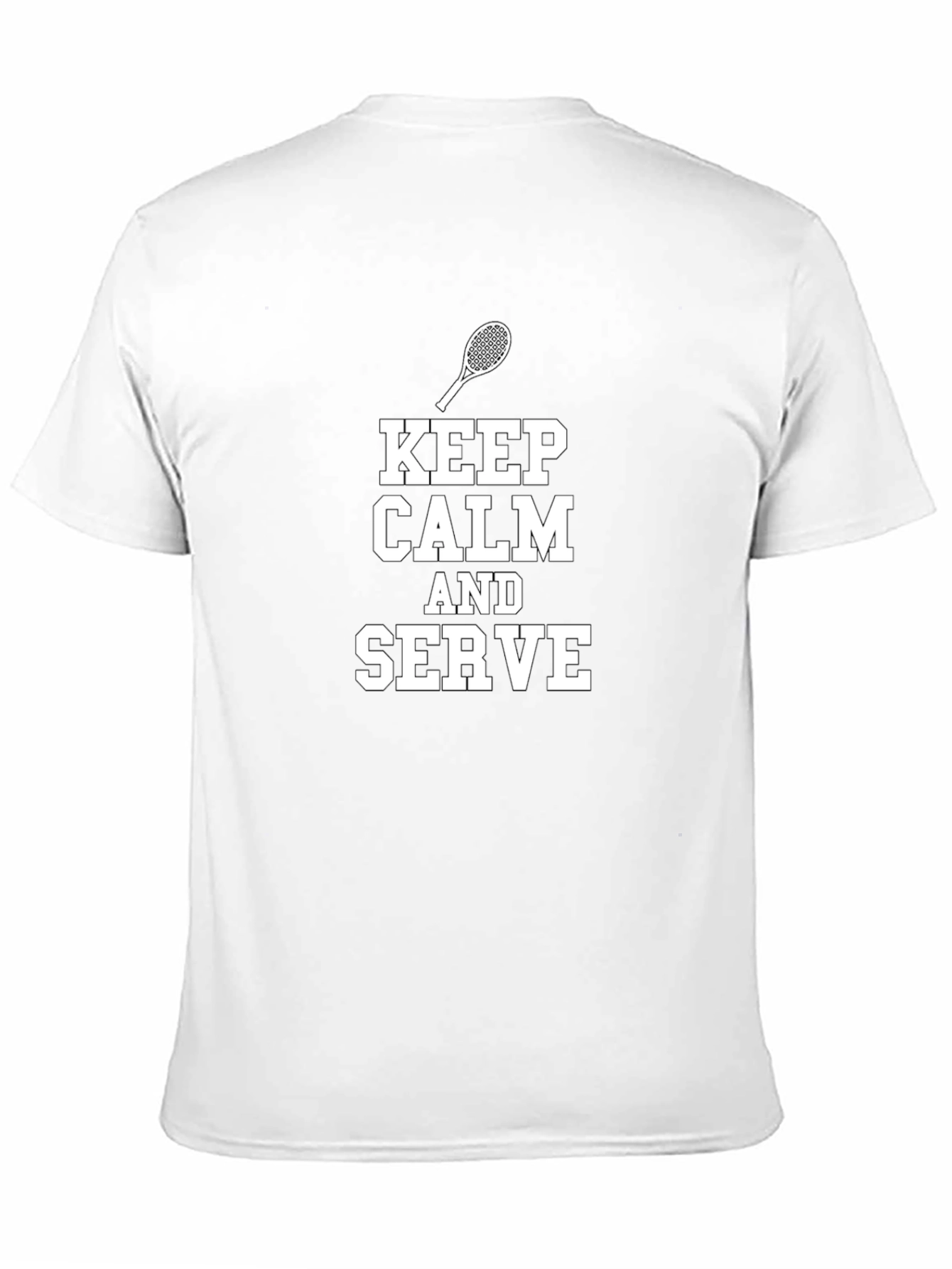 Keep Calm and Serve Tennis T-Shirt