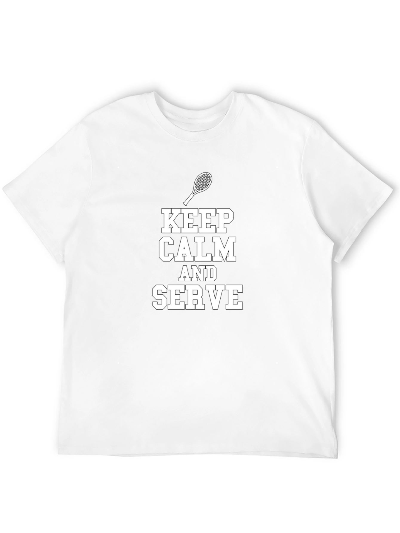 Keep Calm and Serve Tennis T-Shirt