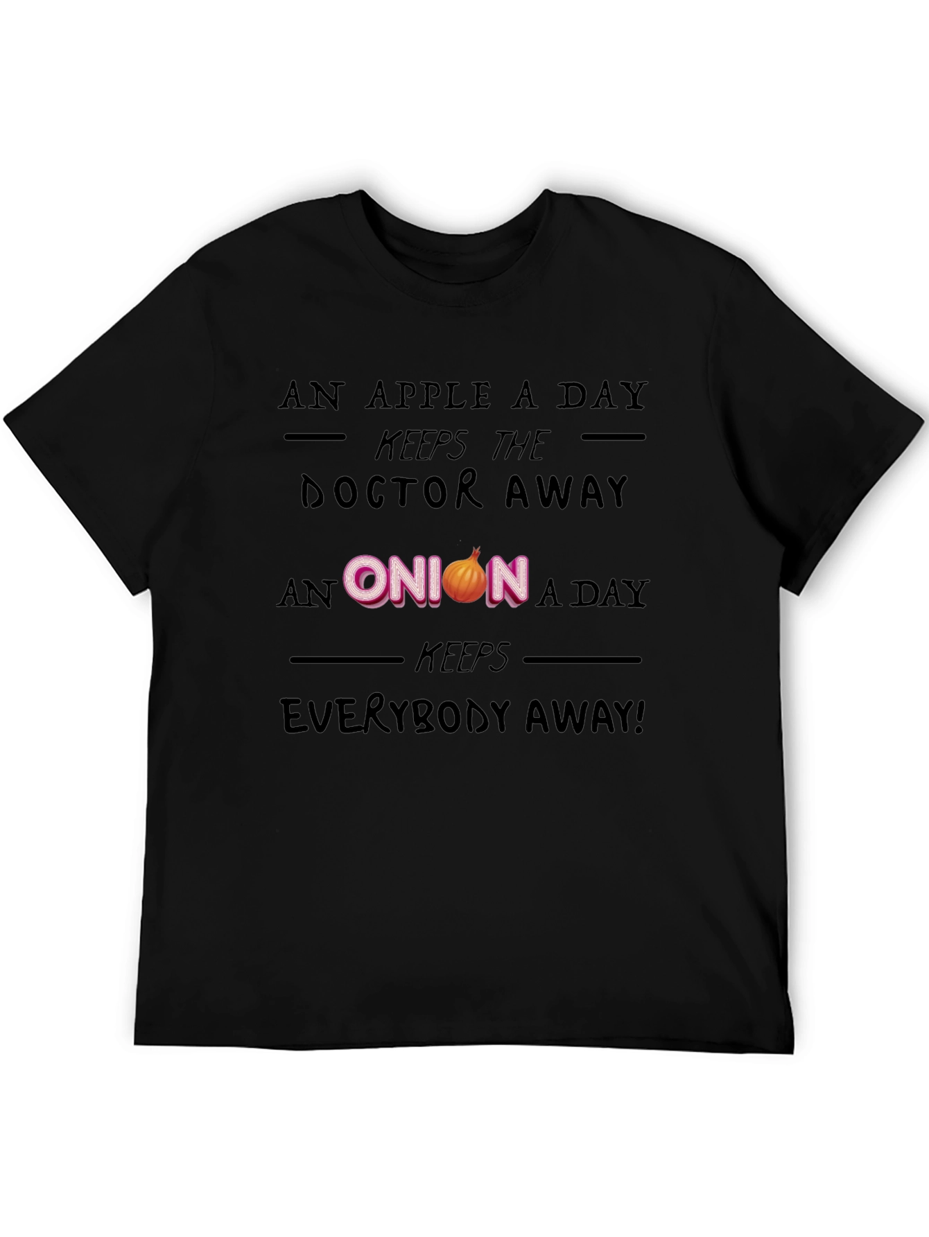 An Onion A Day Funny Graphic T-Shirt