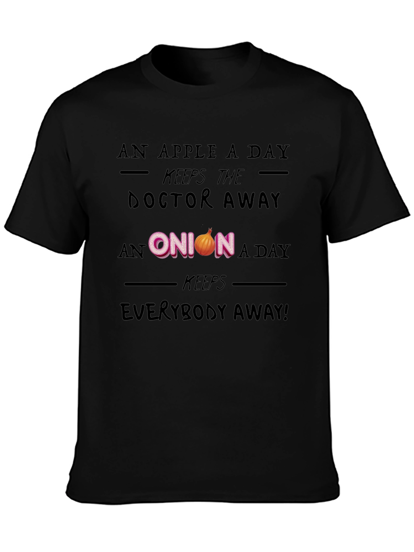 An Onion A Day Funny Graphic T-Shirt