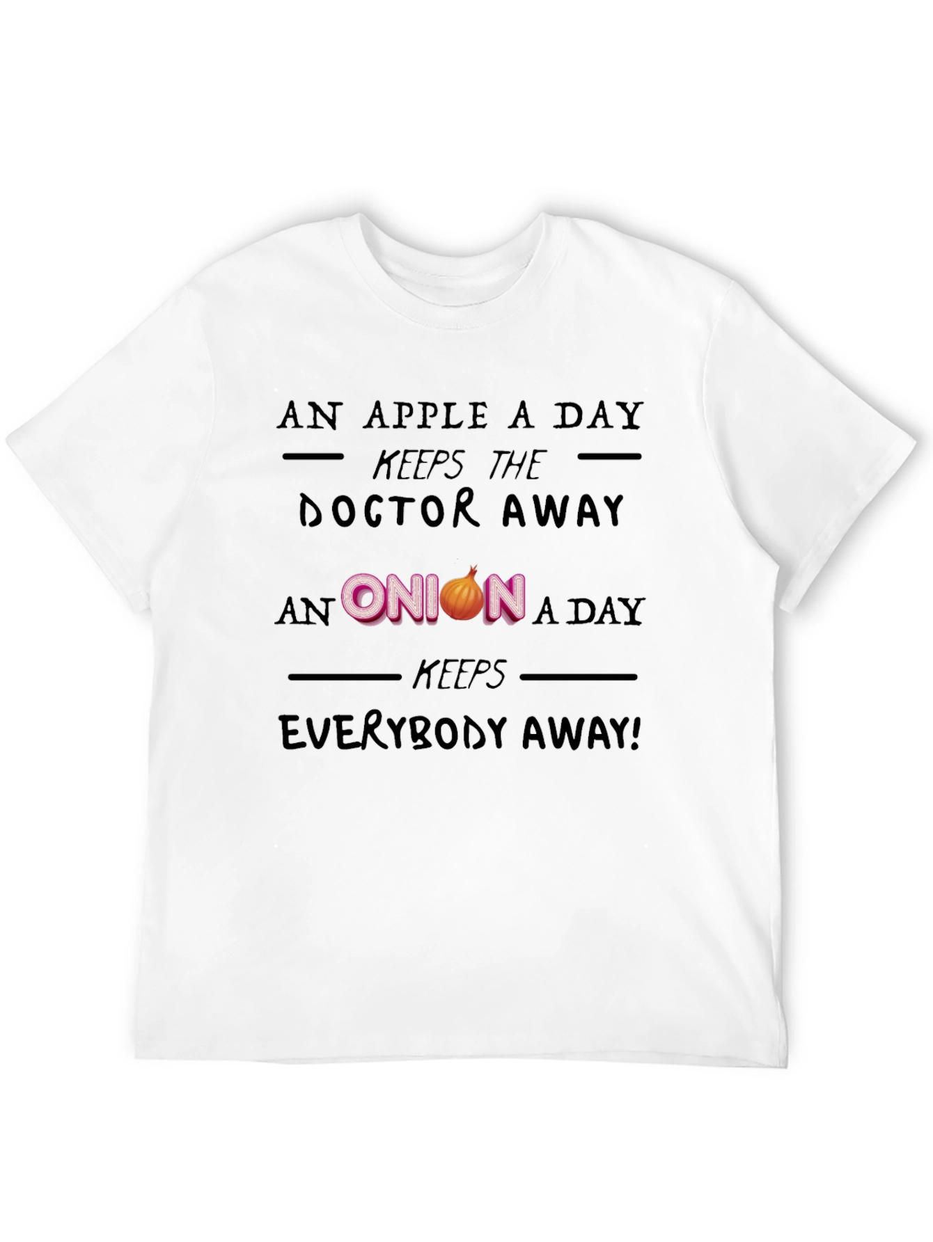 An Onion A Day Funny Graphic T-Shirt
