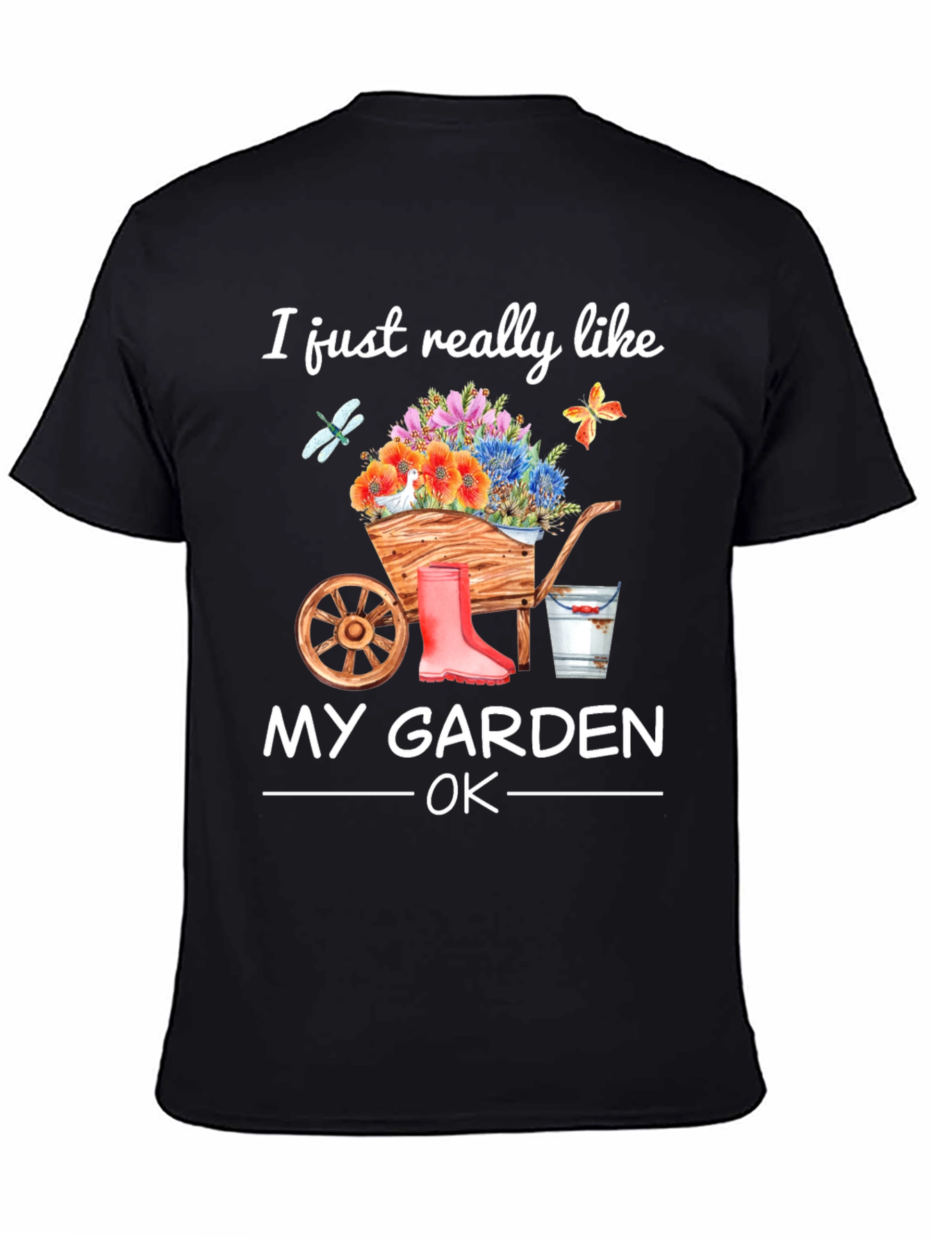 I Just Really Like My Garden OK T-Shirt