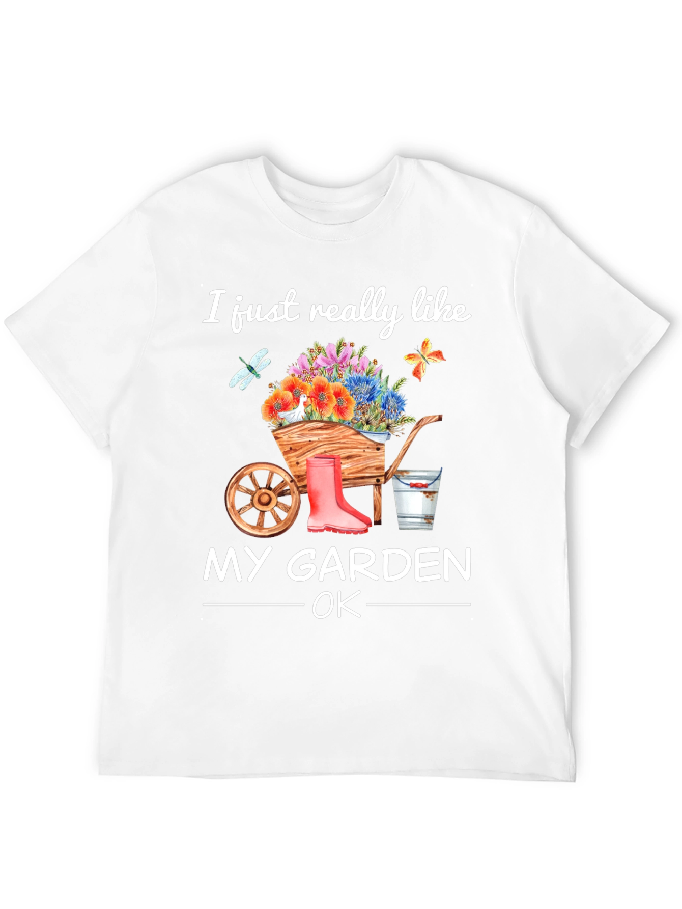 I Just Really Like My Garden OK T-Shirt