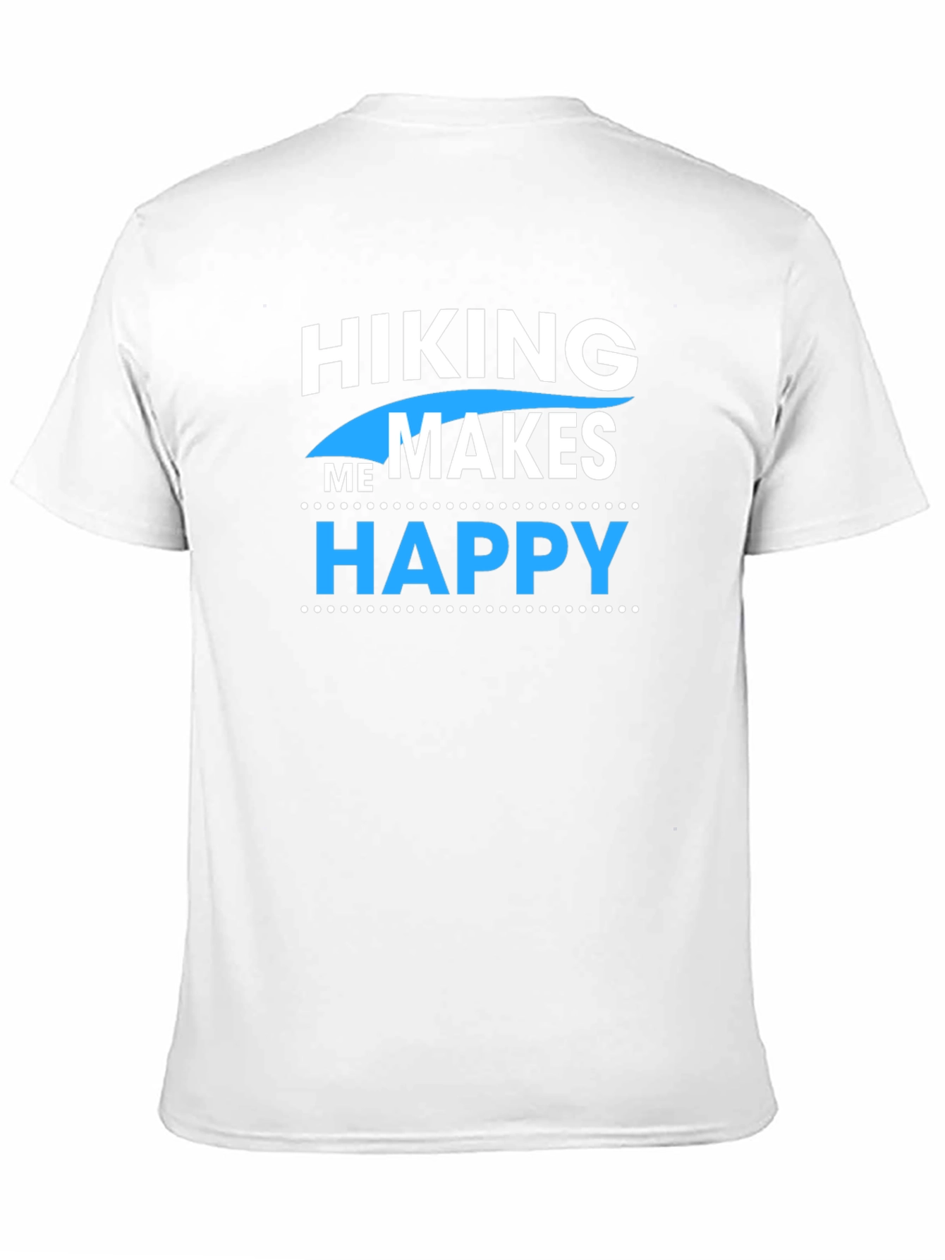 Hiking Makes Me Happy T-Shirt
