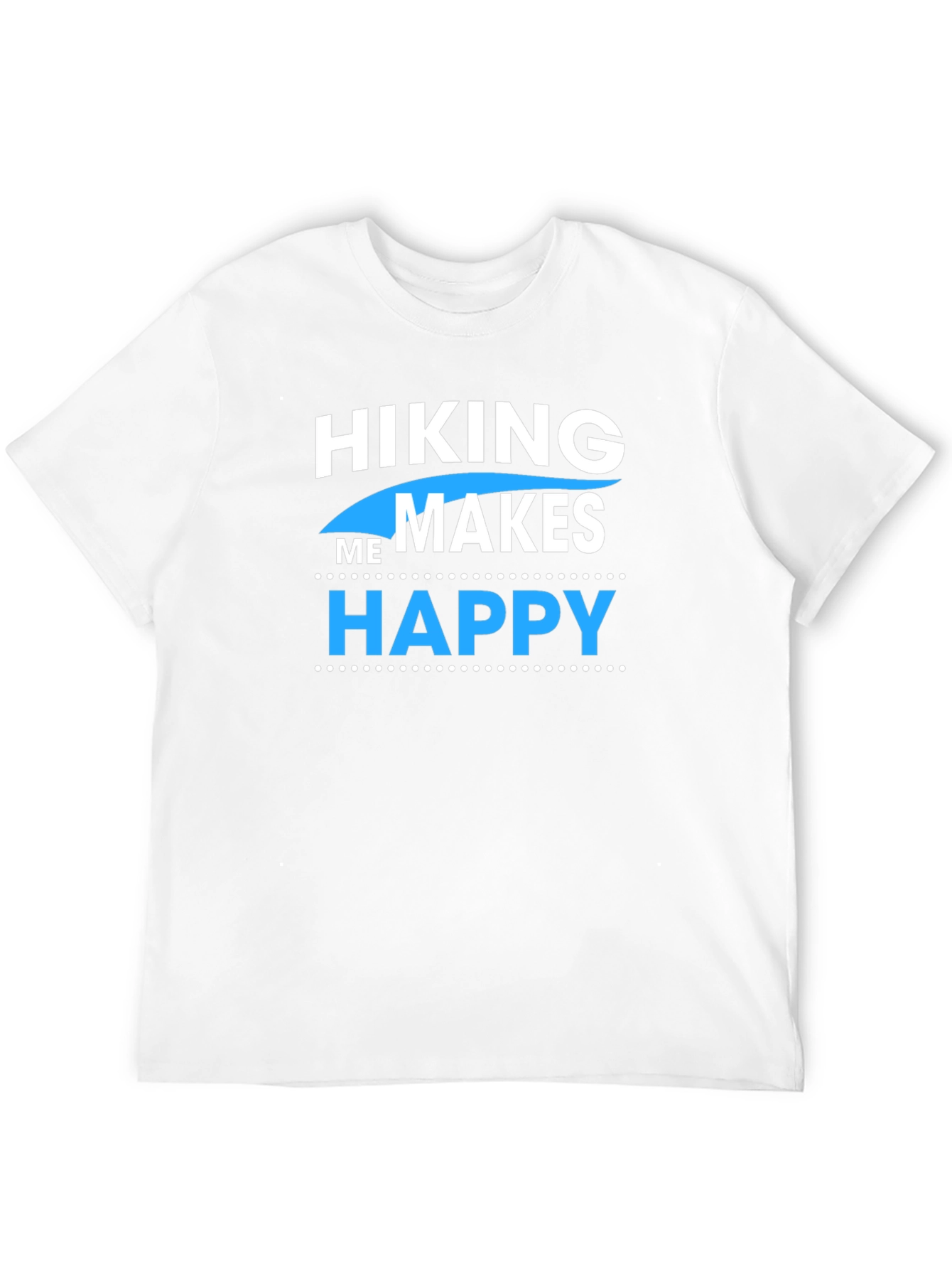 Hiking Makes Me Happy T-Shirt