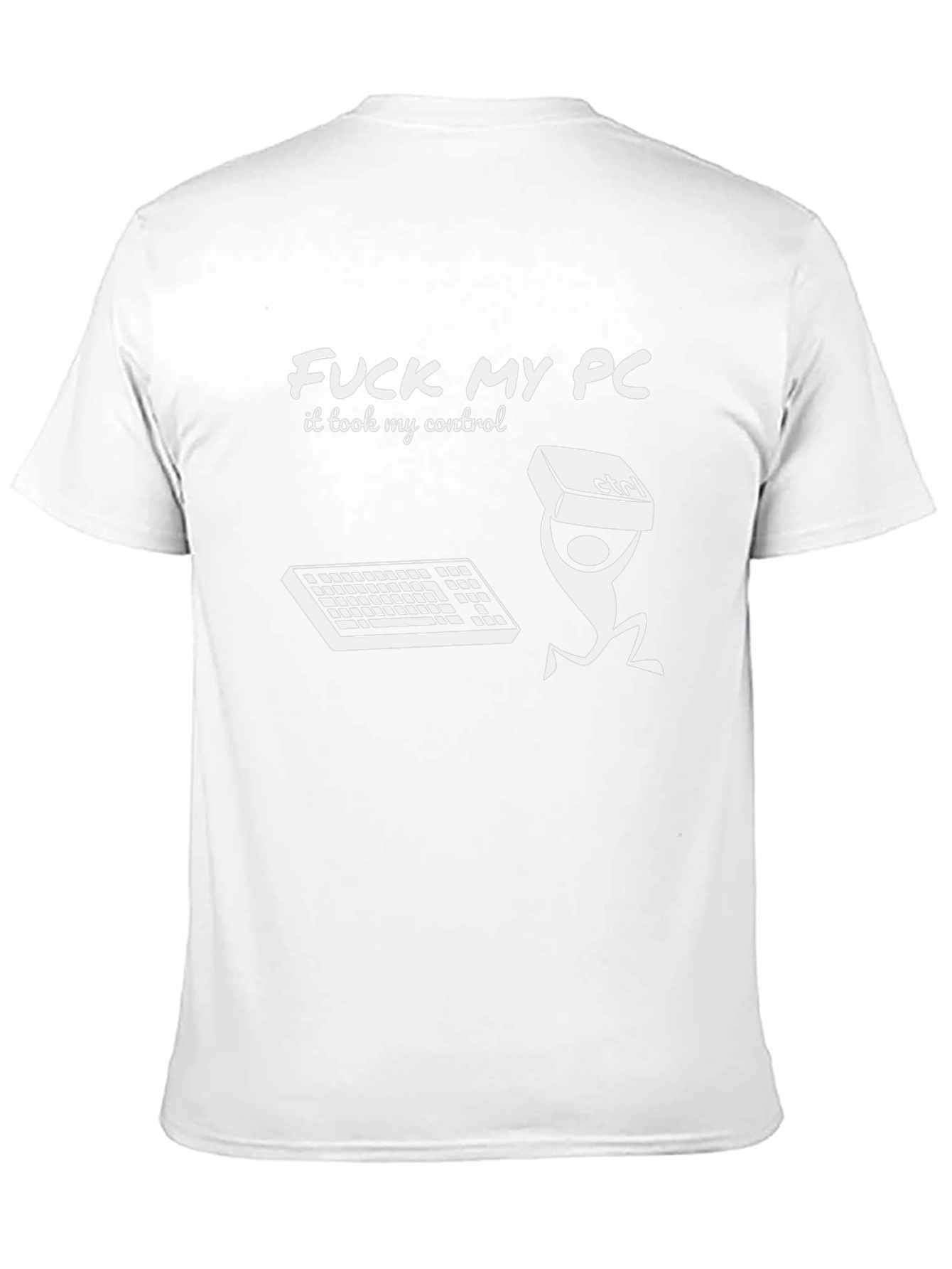 Funny F*ck My PC Graphic T-Shirt