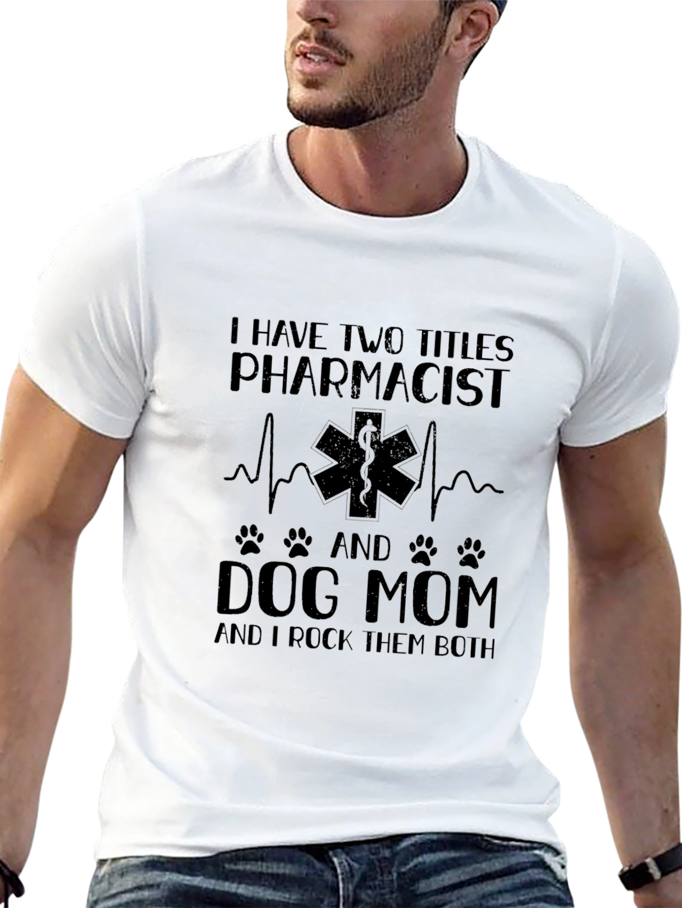Pharmacist Dog Mom T-Shirt - Rock Them Both!