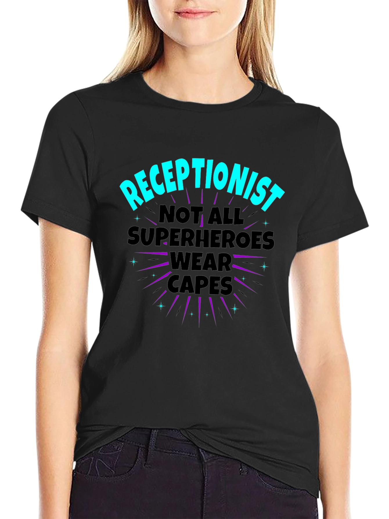 Receptionist Superhero T-Shirt - Not All Heroes Wear Capes