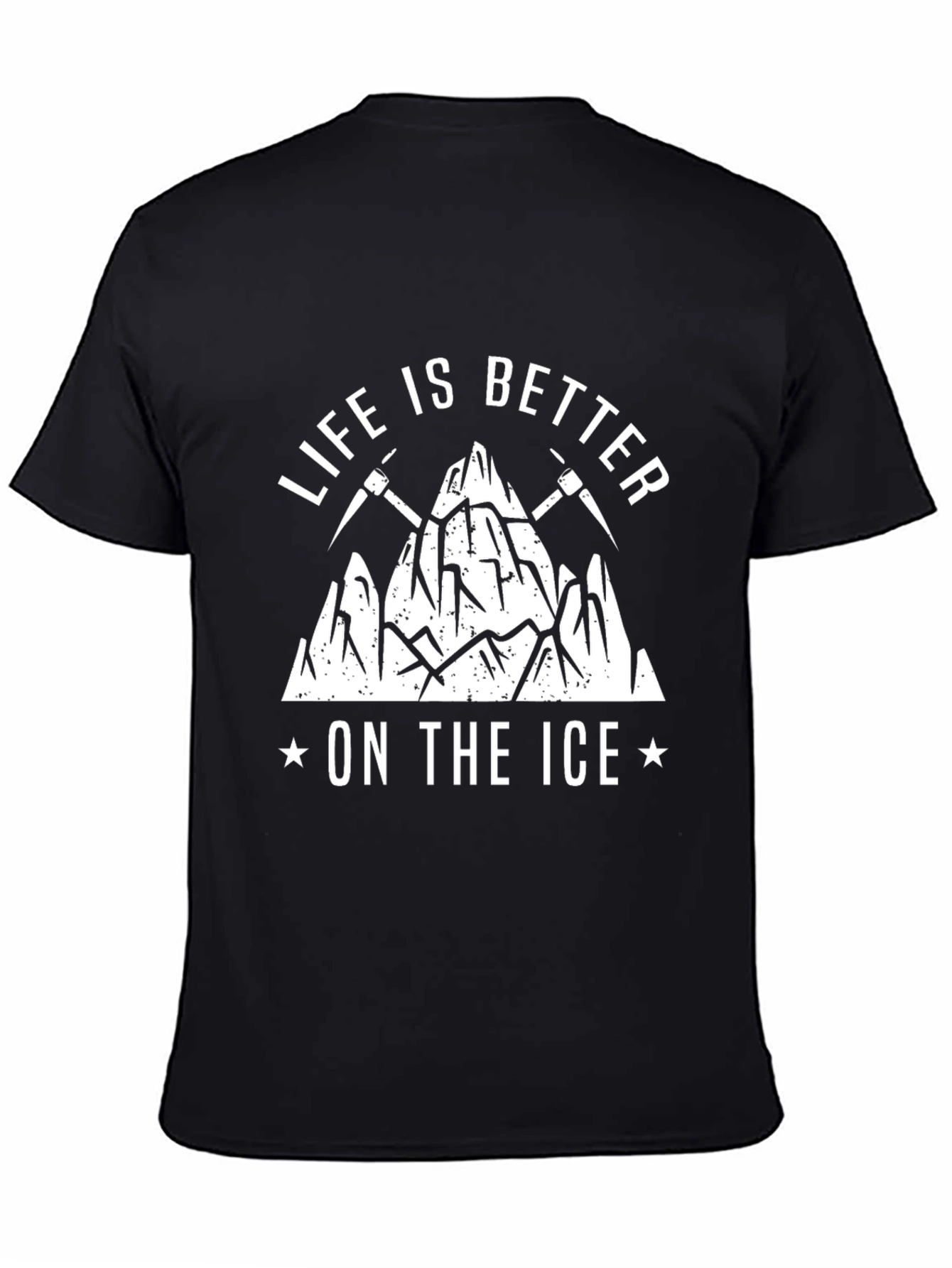 Life is Better on the Ice T-Shirt