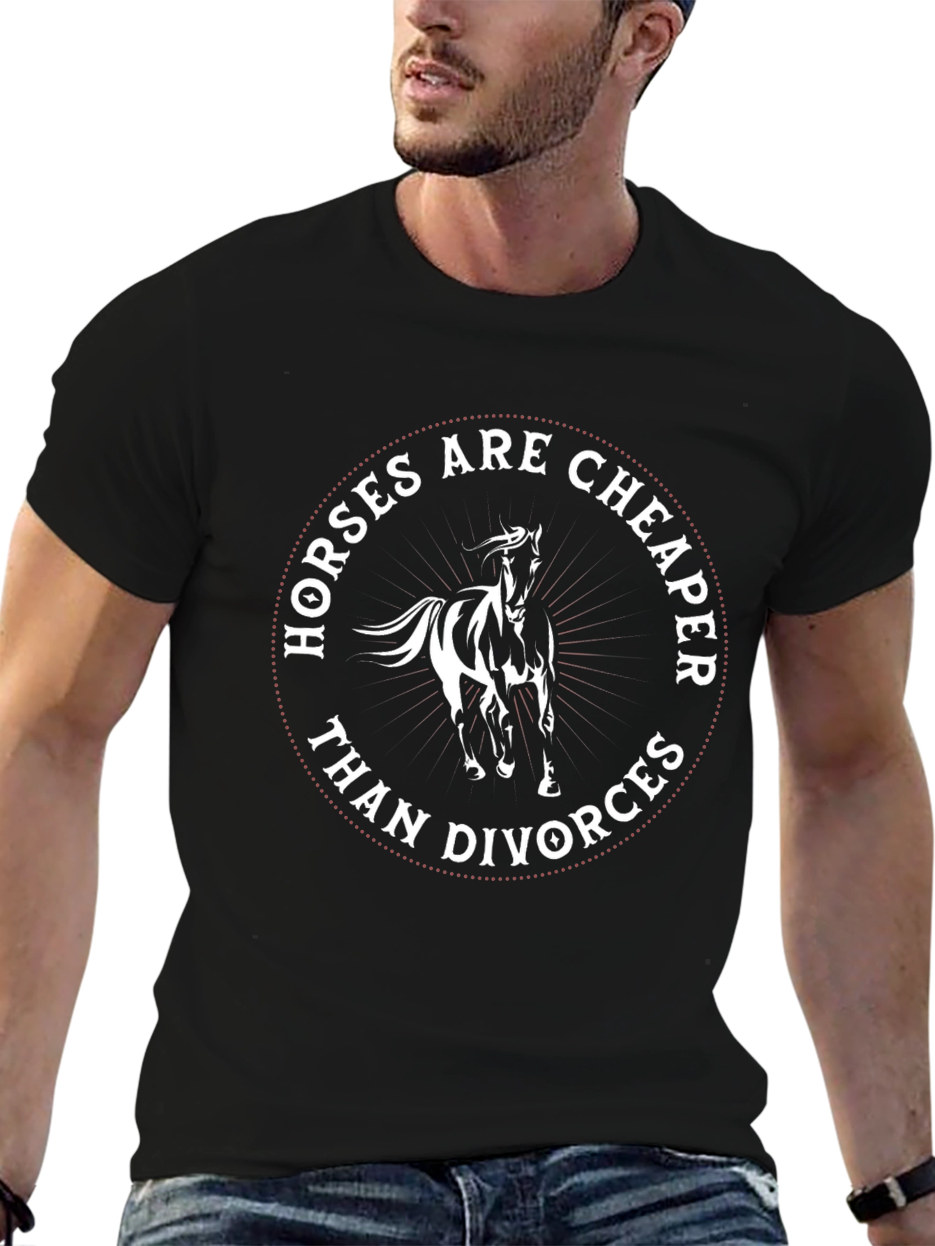Horses Are Cheaper Than Divorces T-Shirt