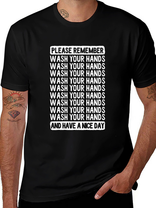 Wash Your Hands Reminder T-Shirt